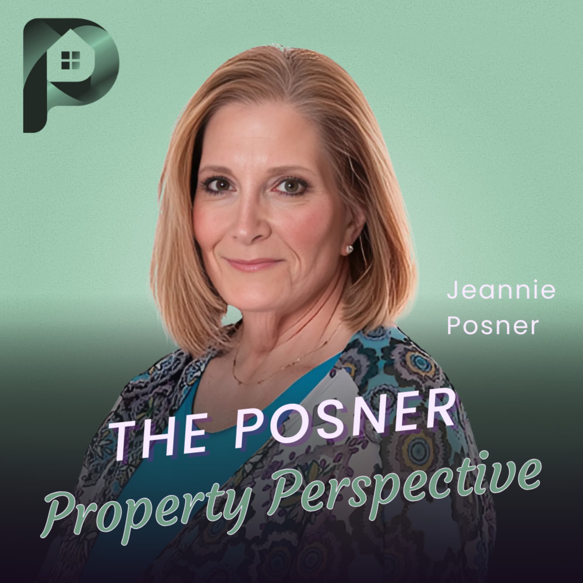 The Posner Property Perspective - Podcasts
