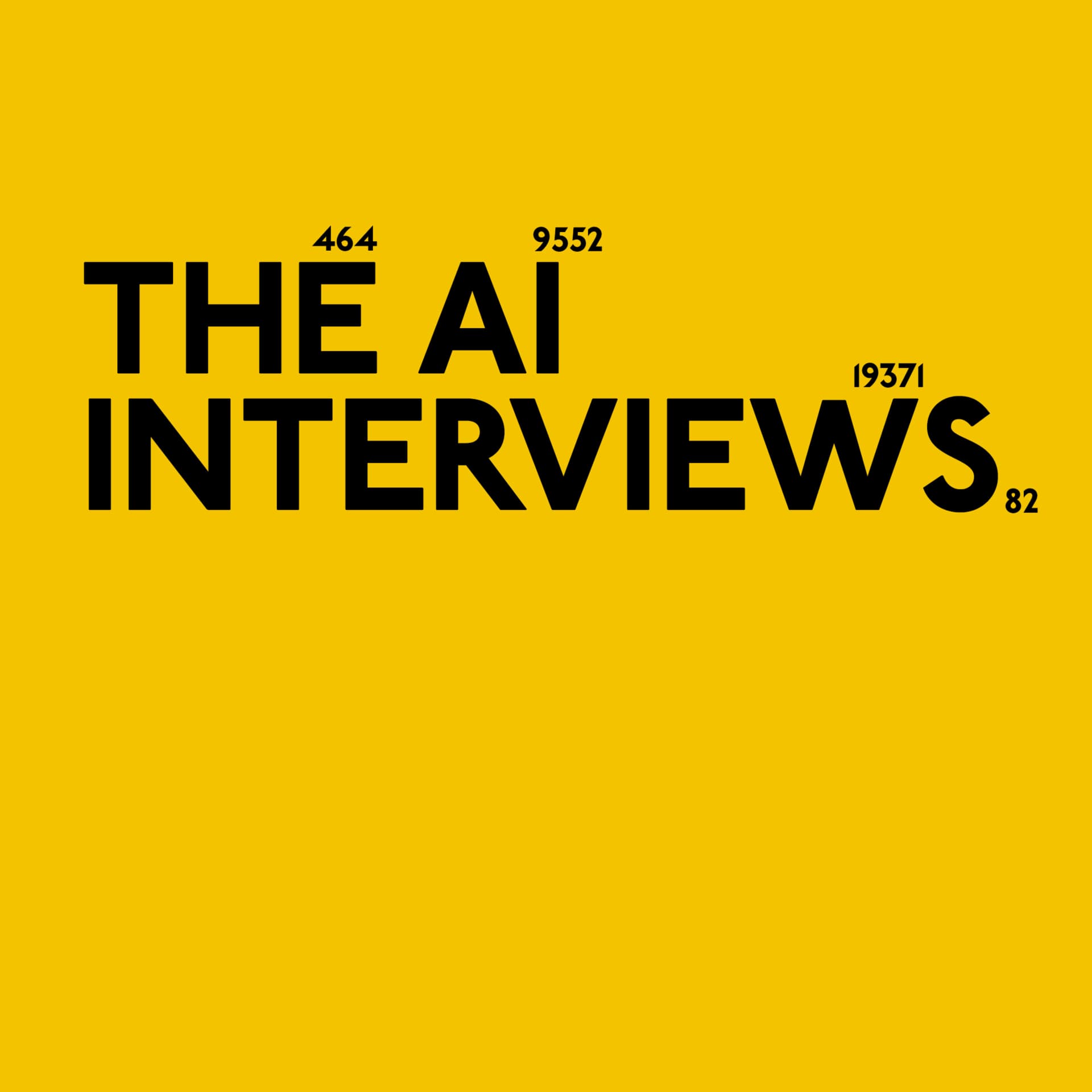 The AI Interviews - Podcasts