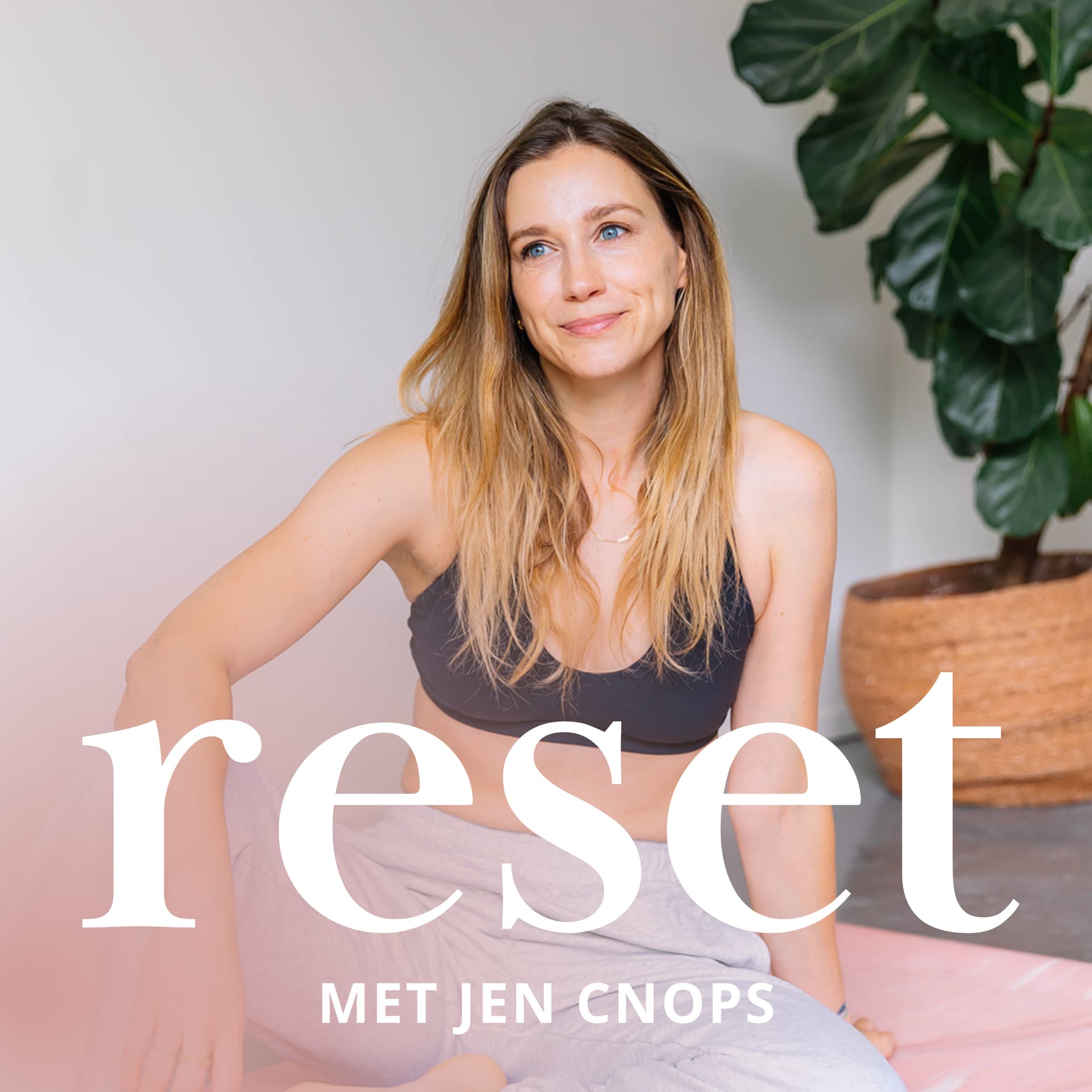 Reset met Jen - Podcasts