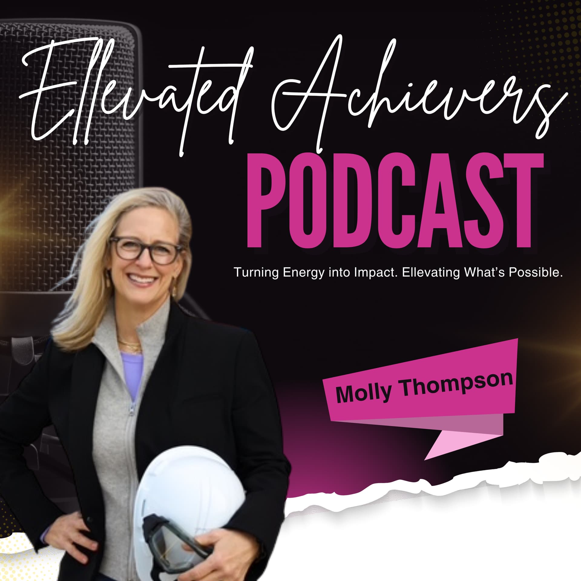 Ellevated Achievers™ - Podcasts