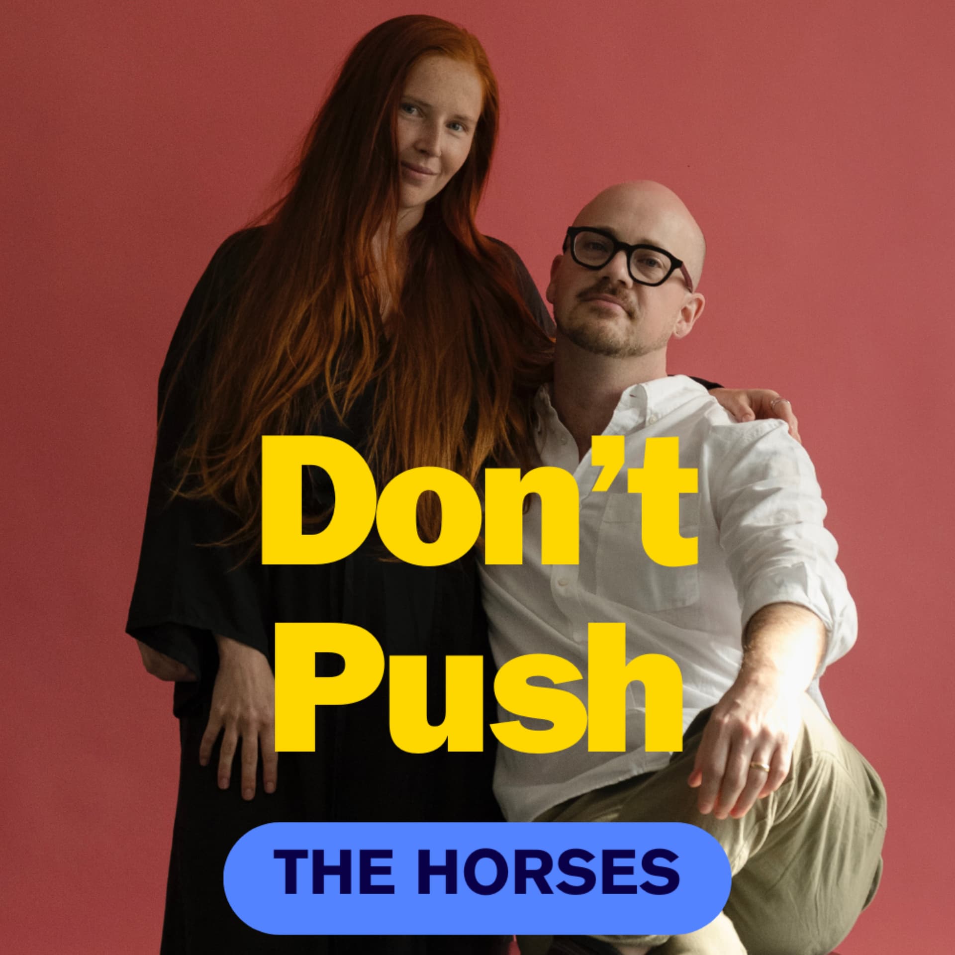 Don't Push the Horses - Podcasts