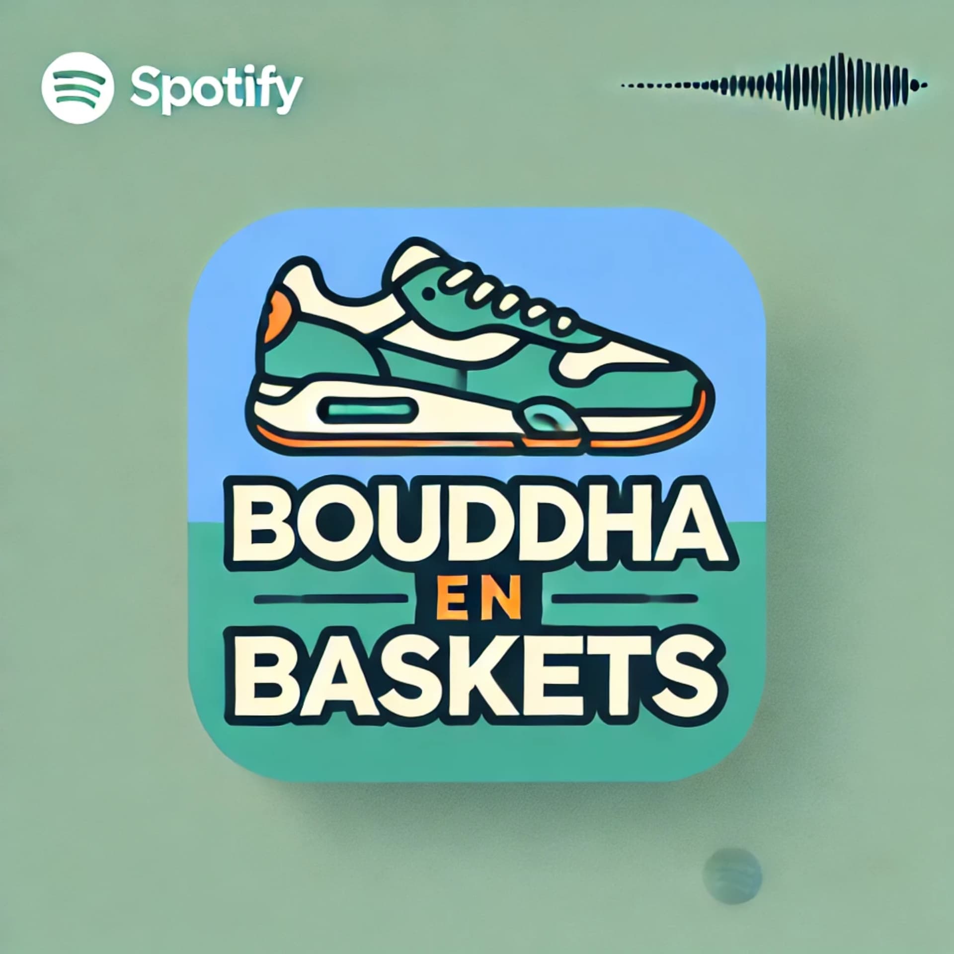 Bouddha en baskets - Podcasts