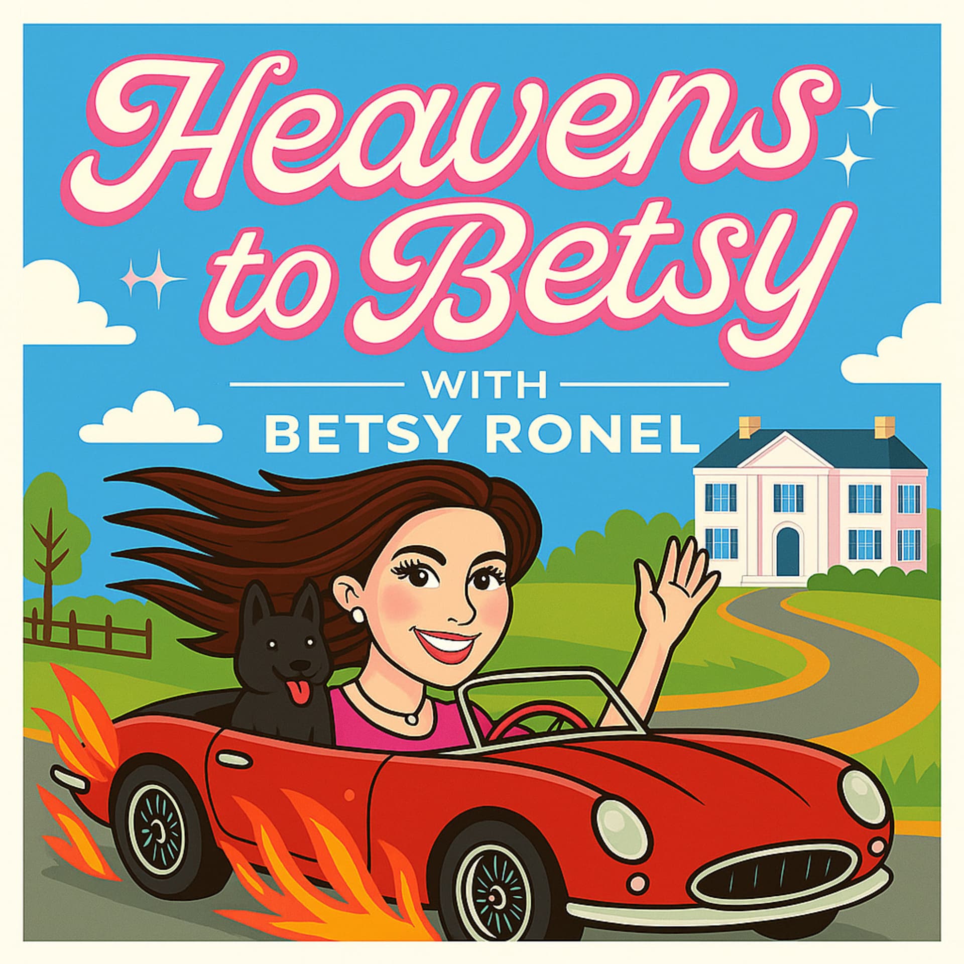 Heavens to Betsy: Let's Talk Midlife - Podcasts
