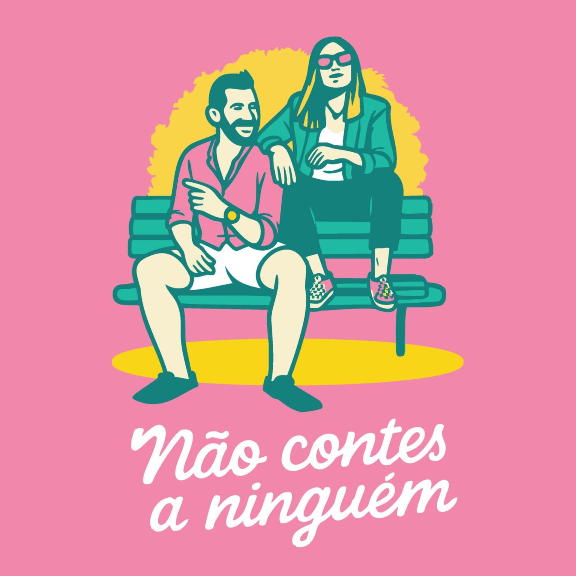 Não Contes a Ninguém - Podcasts