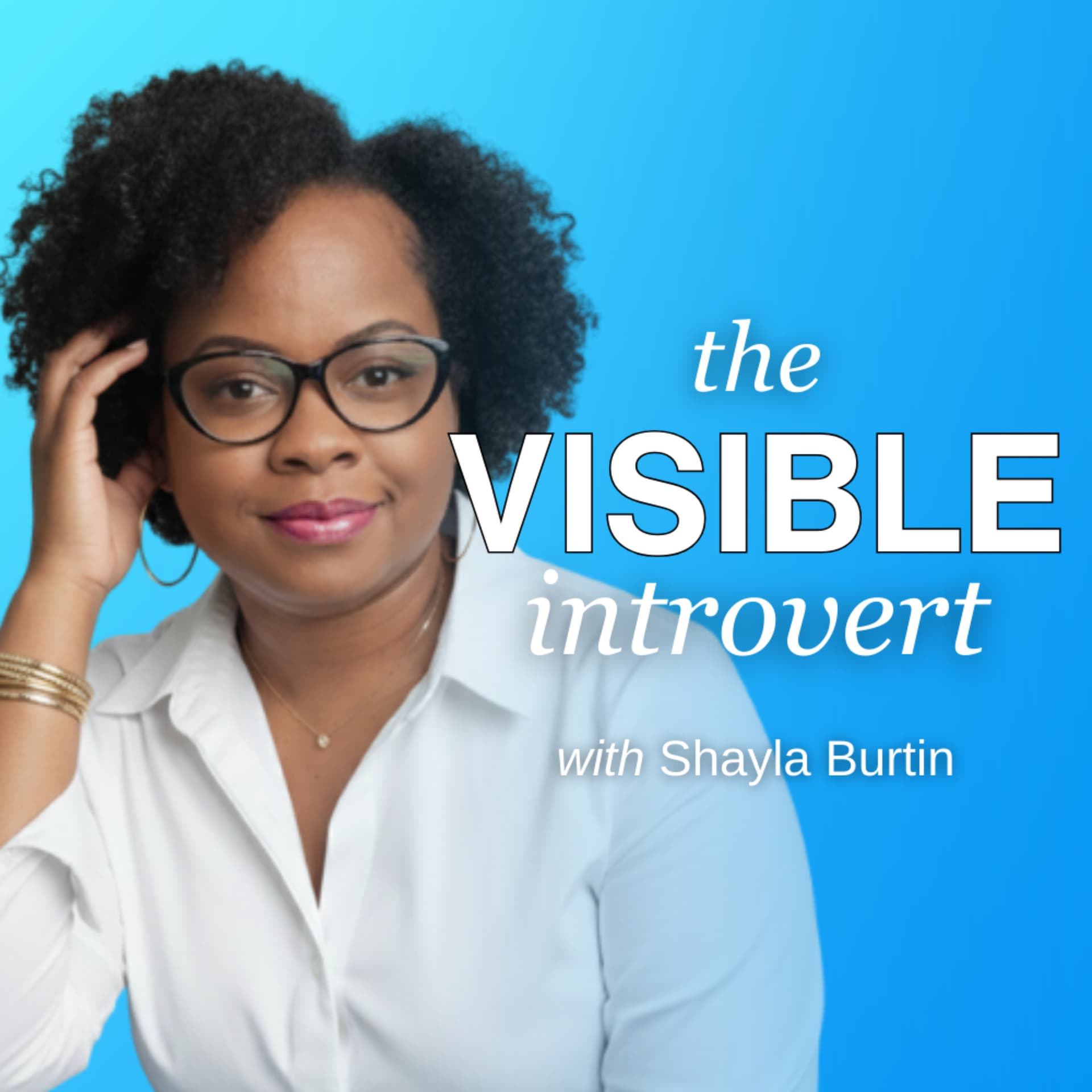 The Visible Introvert Podcast - Podcasts