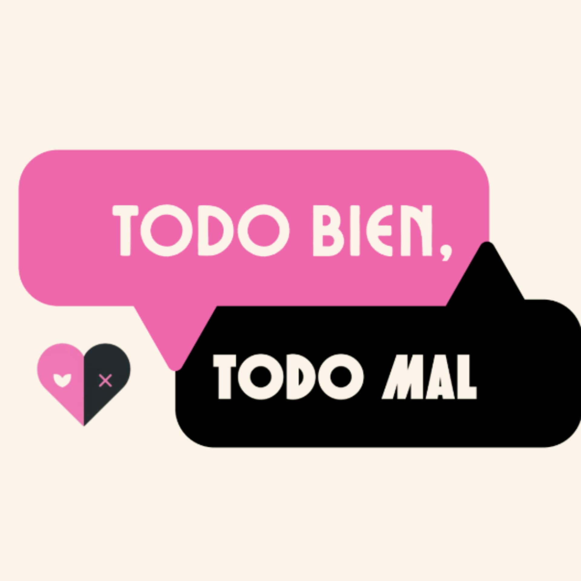Todo Bien, Todo Mal - Podcasts