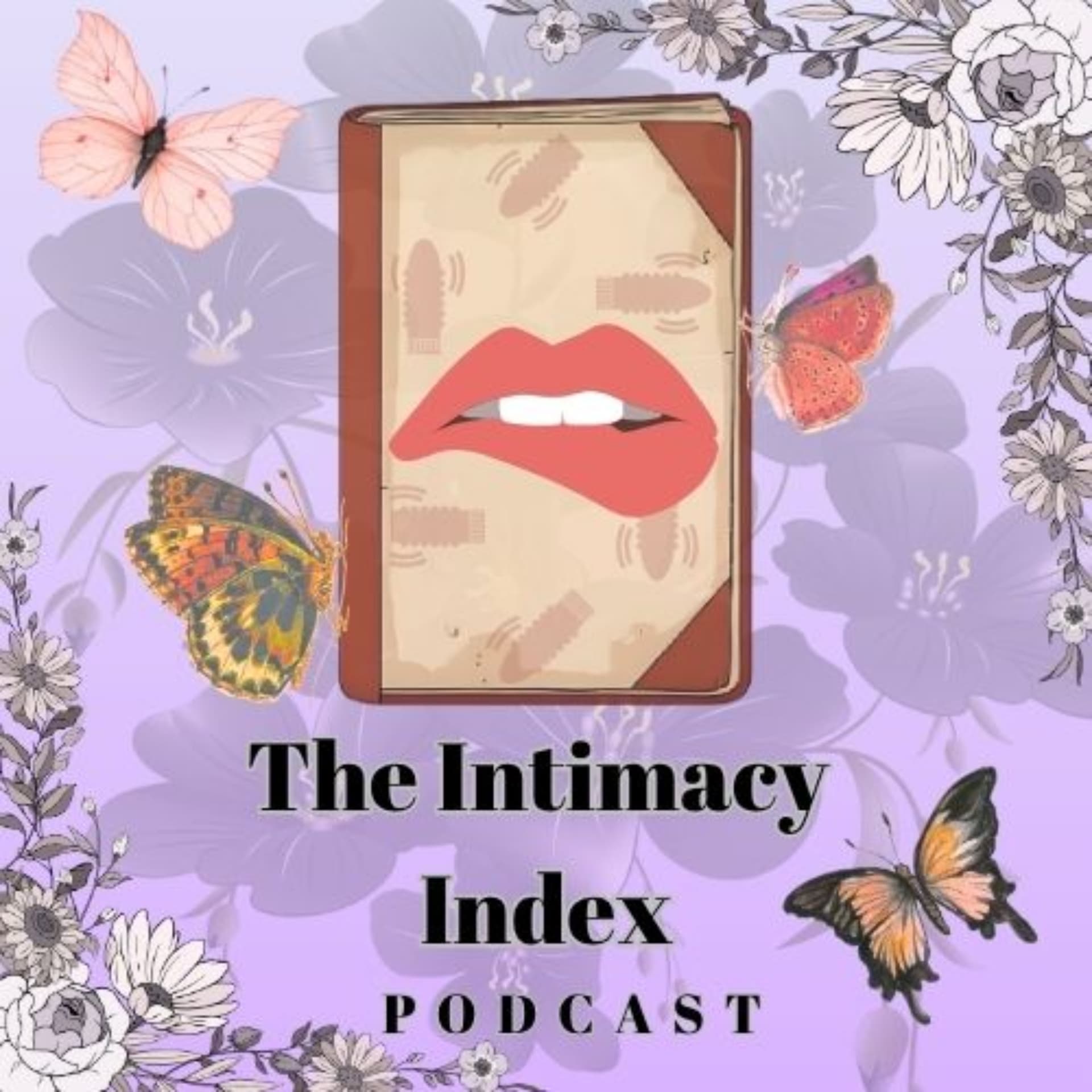 The Intimacy Index - Podcasts