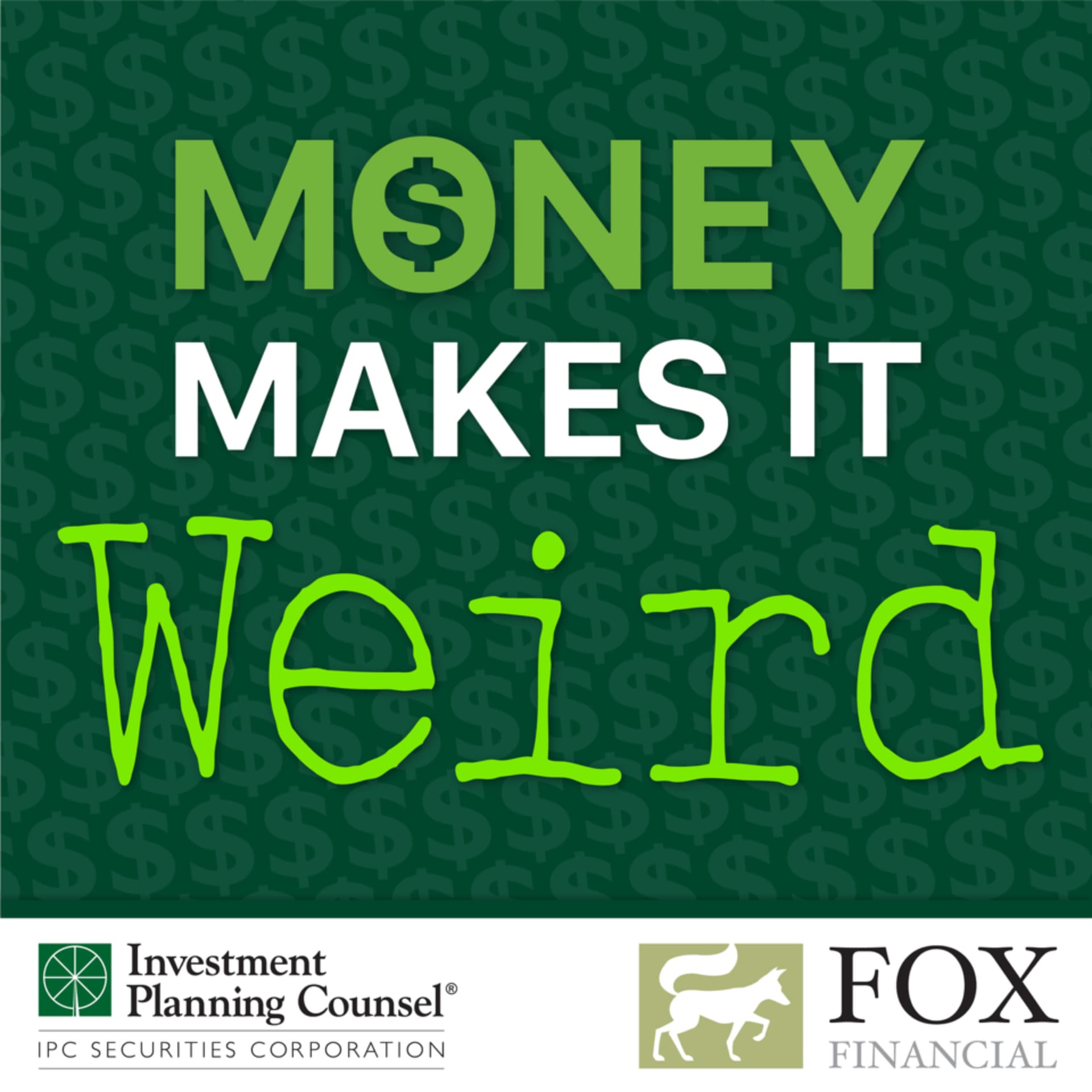 Money Makes It Weird - Podcasts