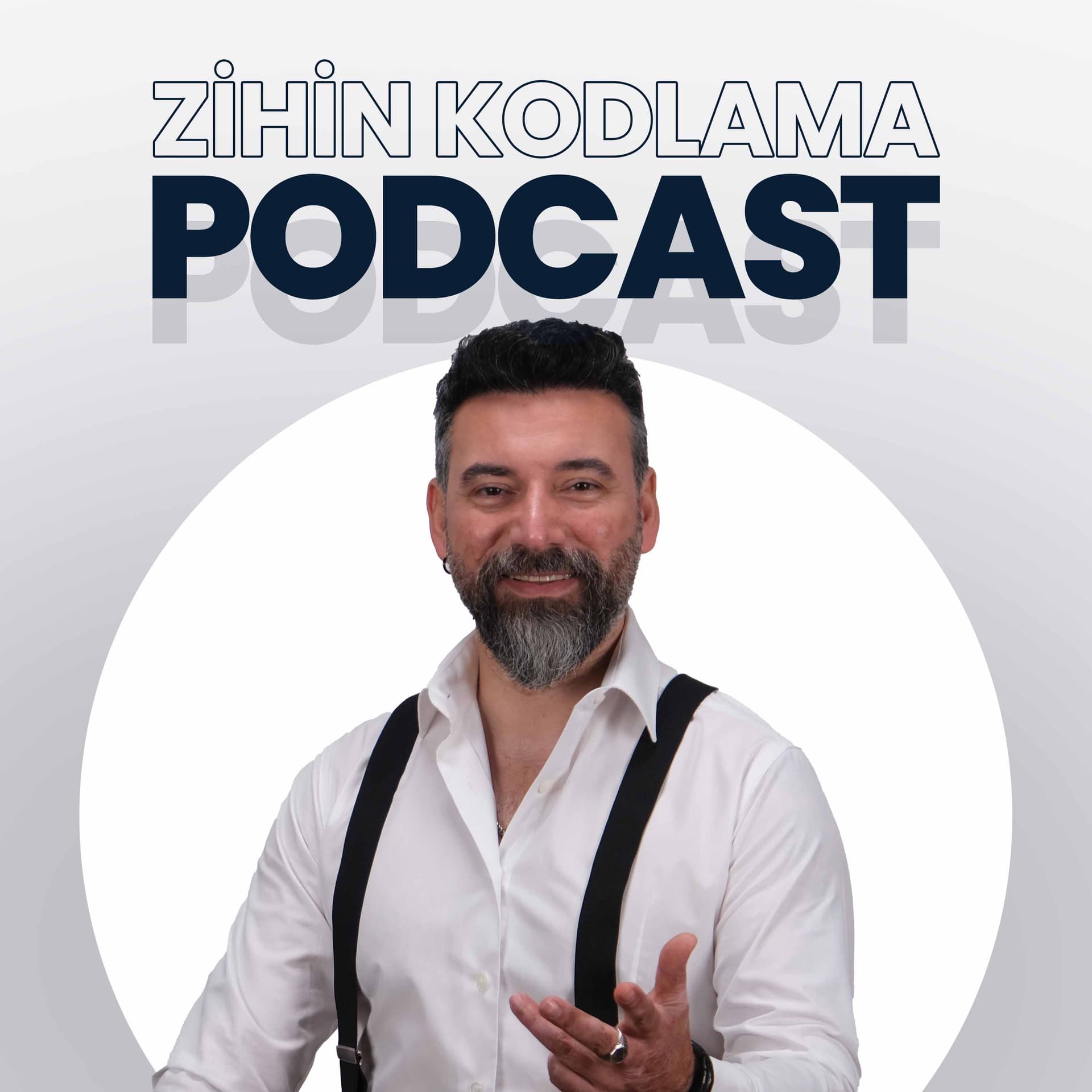 Zihin Kodlama Podcast - Podcasts
