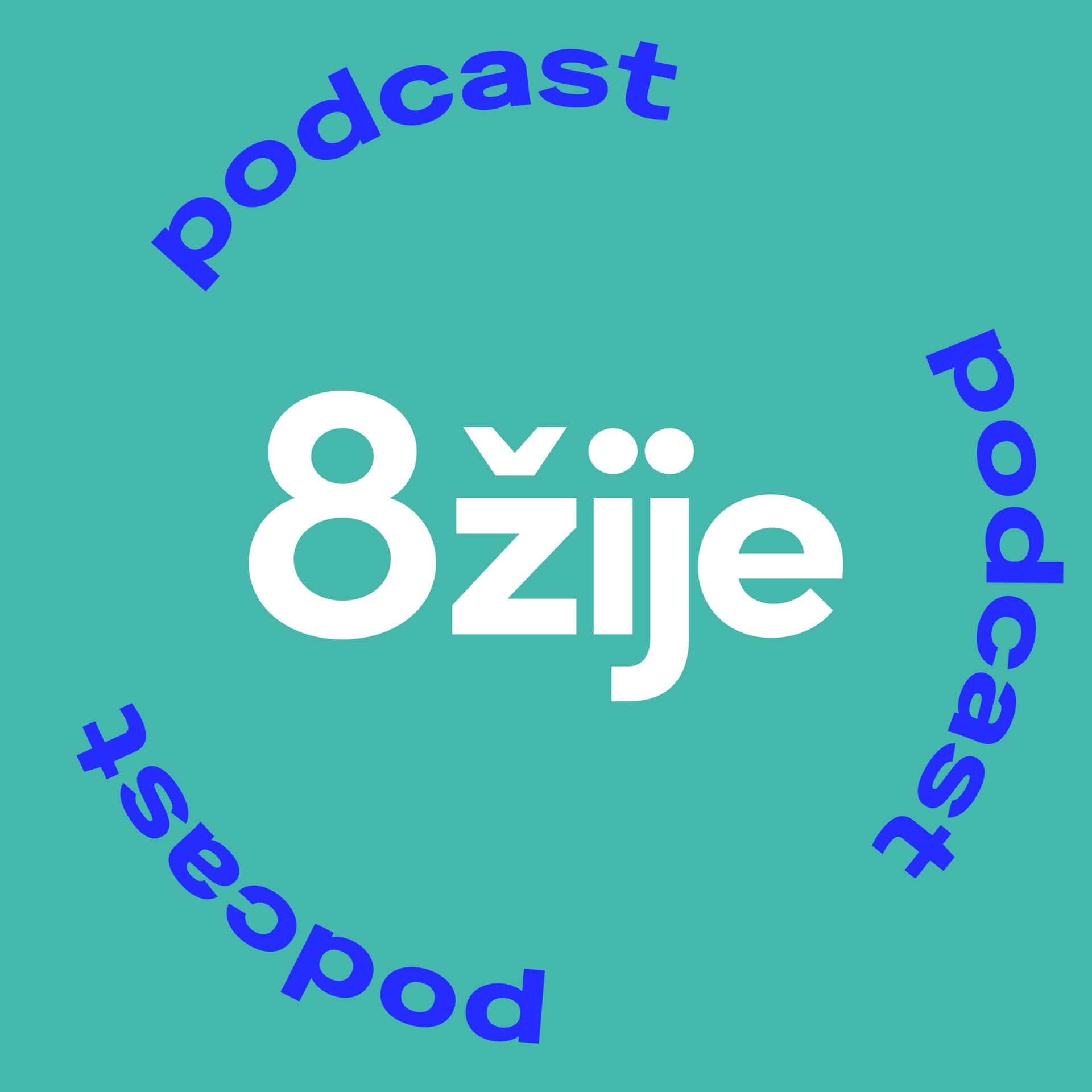 8žije - čím žije Praha 8? - Podcasts