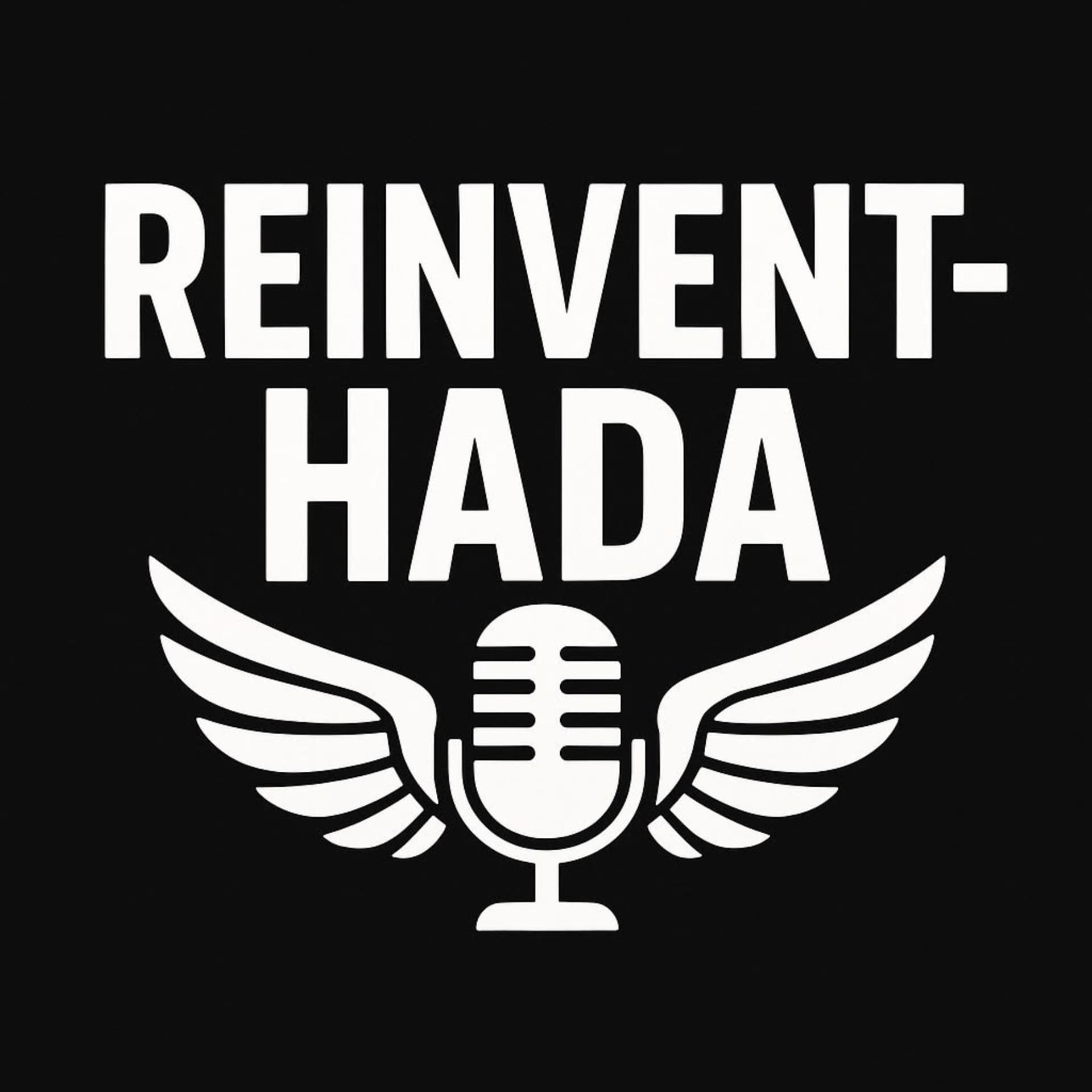 Reinvent-HADA - Podcasts