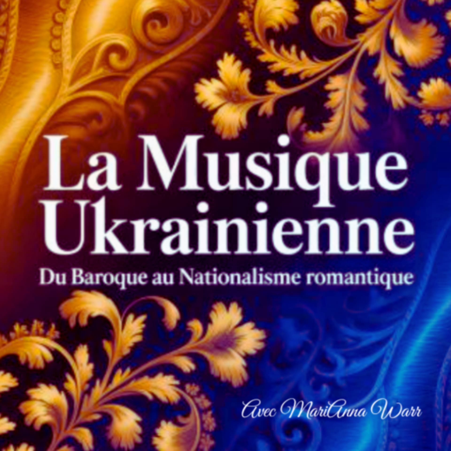 La musique classique ukrainienne - Podcasts
