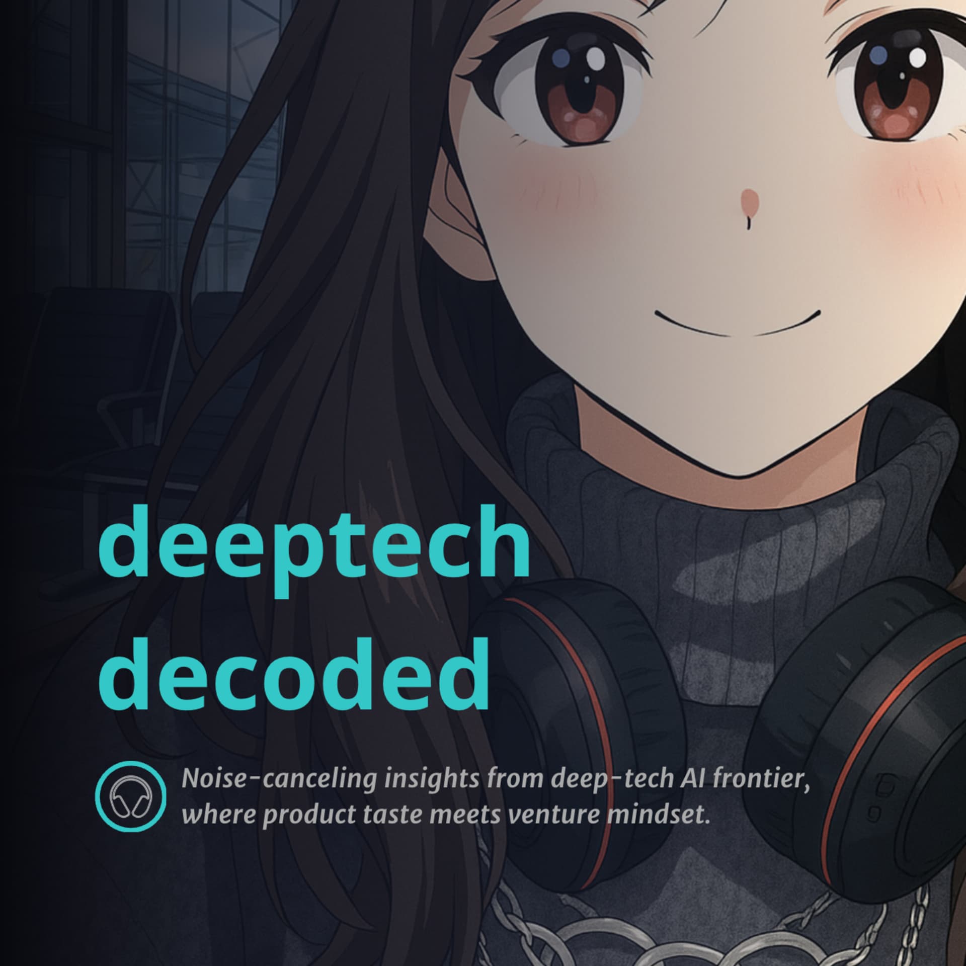 Deeptech Decoded: Frontier Builders | AI | Product Taste - Podcasts