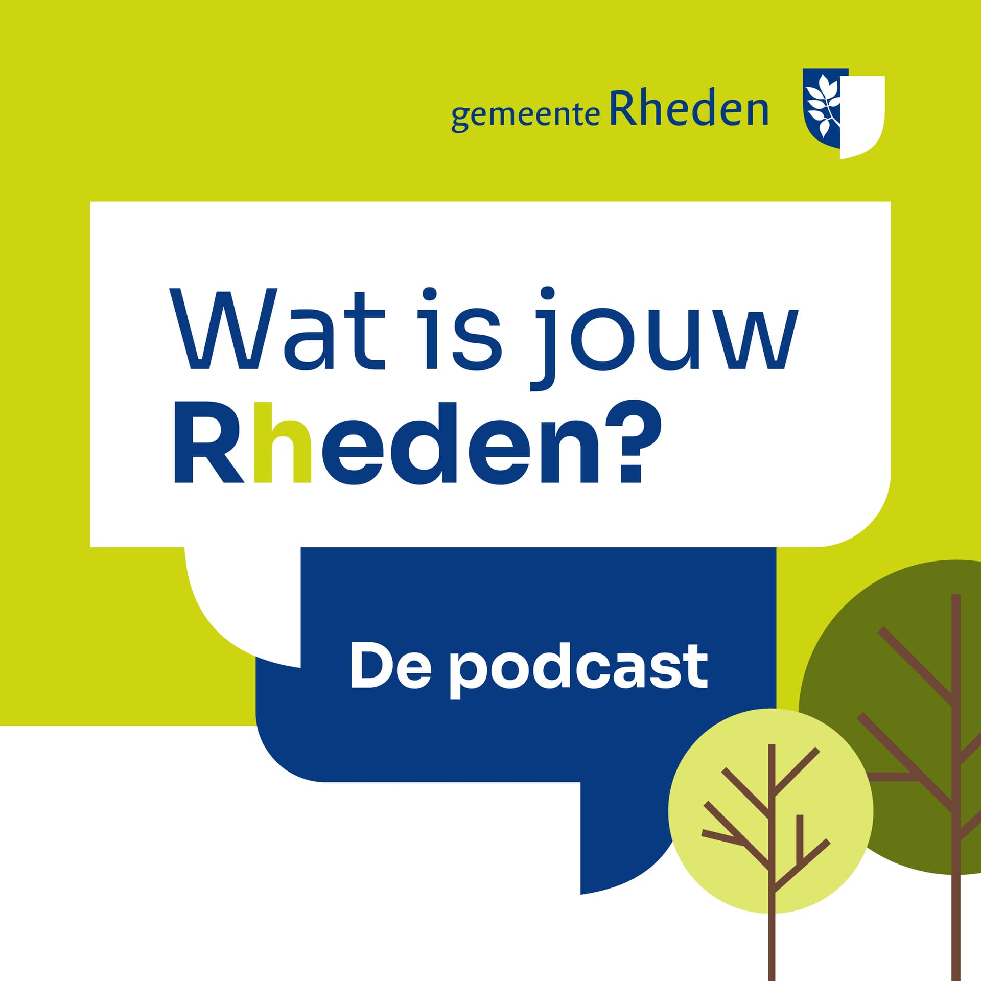 Wat is jouw Rheden – De podcast - Podcasts