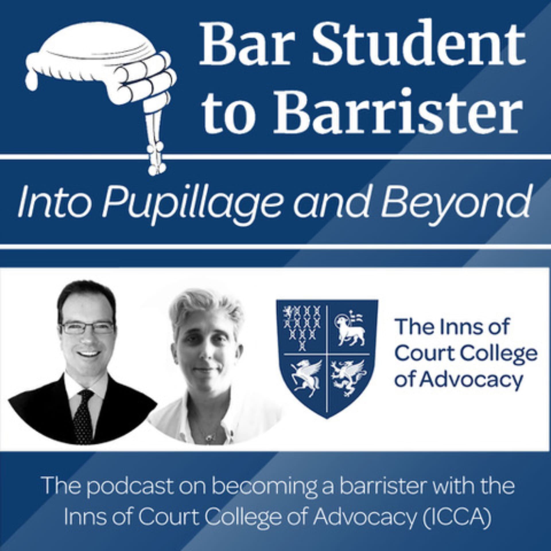 Bar Student to Barrister - Podcasts