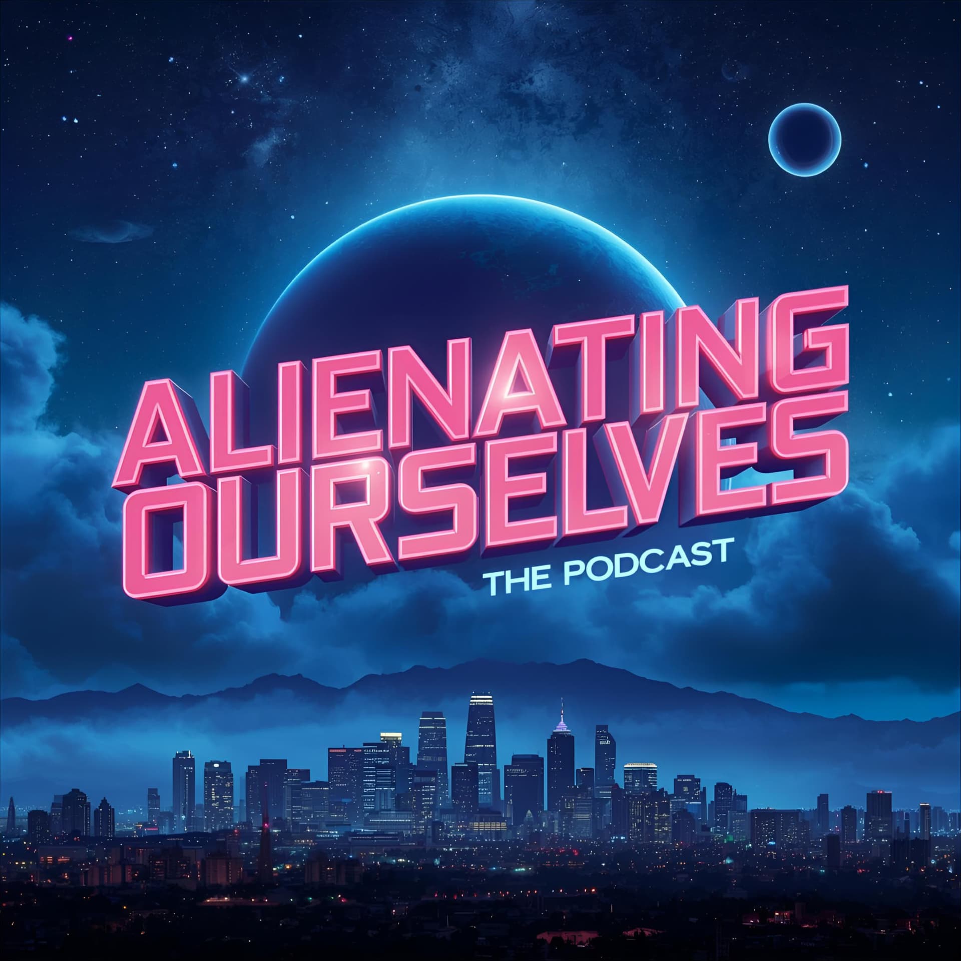 Alienating Ourselves Podcast - Podcasts