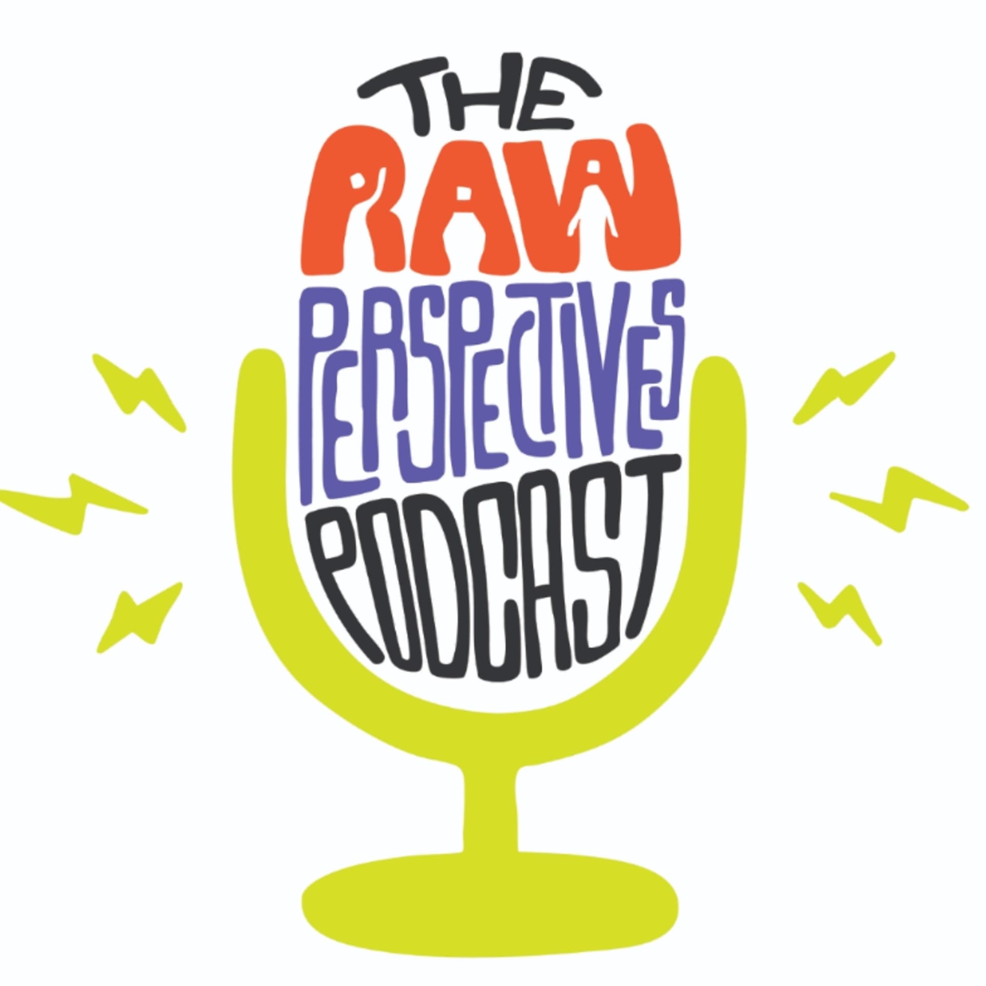 The Raw Perspectives Podcast