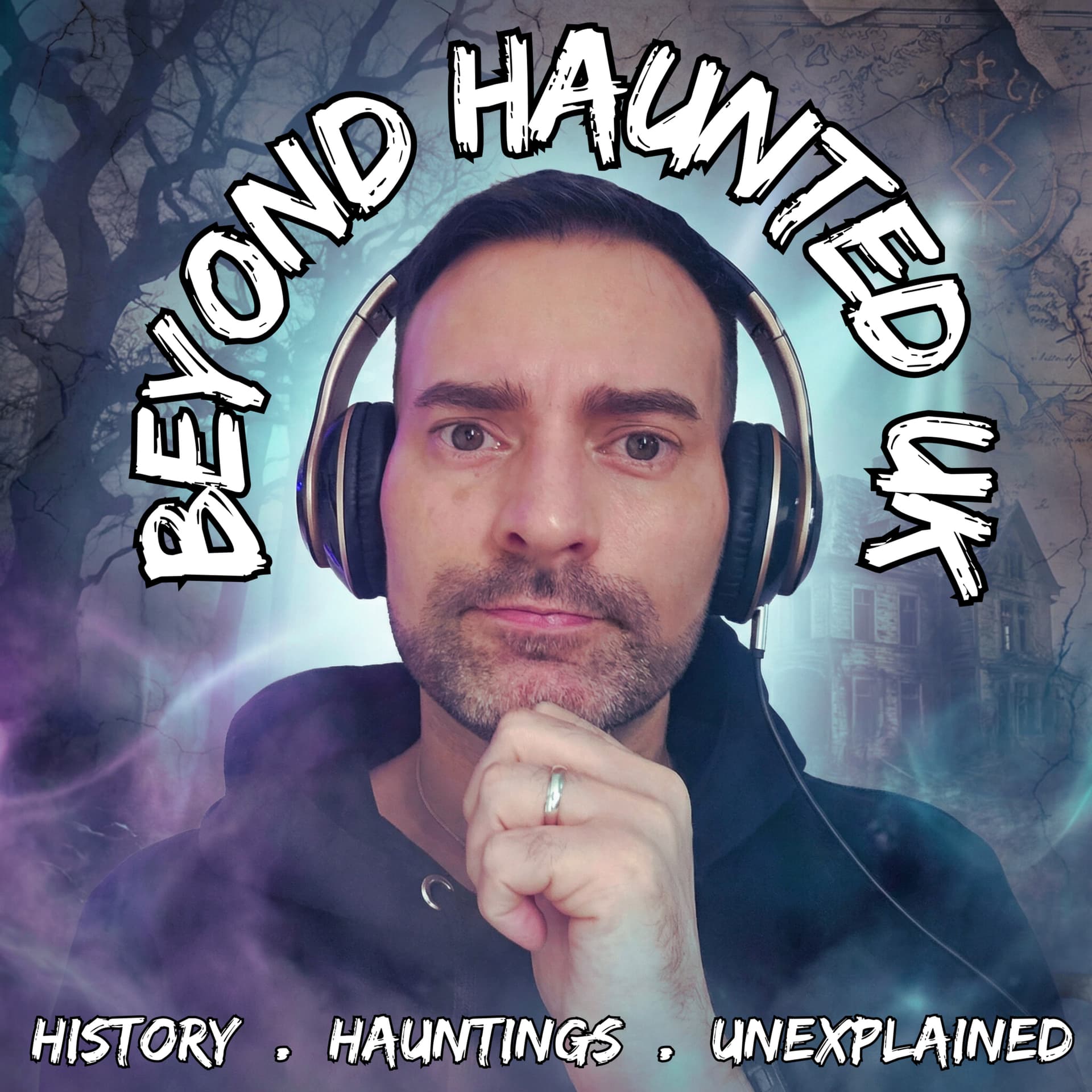 Beyond Haunted UK: Ghosts, Mysteries & True Crime - Podcasts