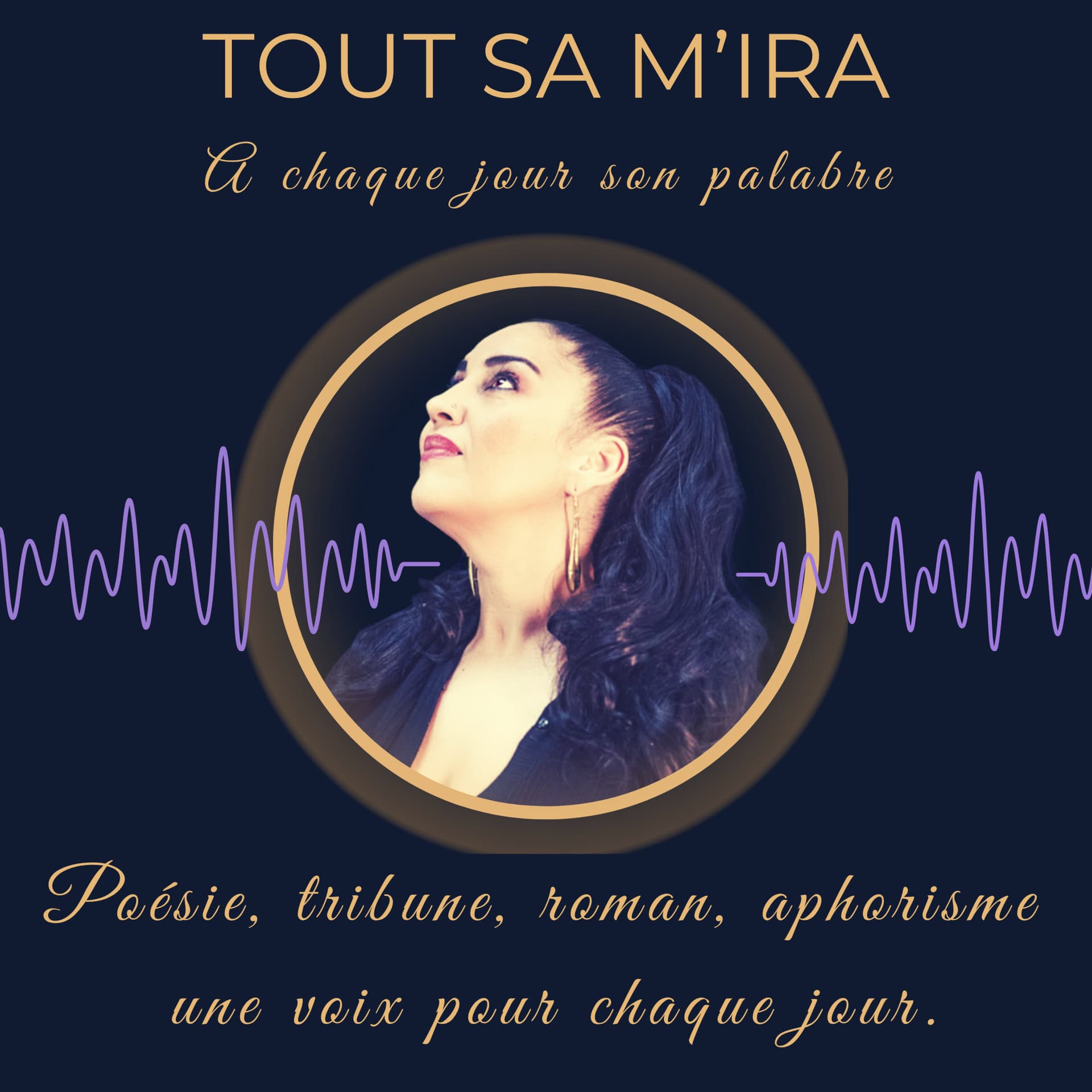 TOUT SA M’IRA - Podcasts