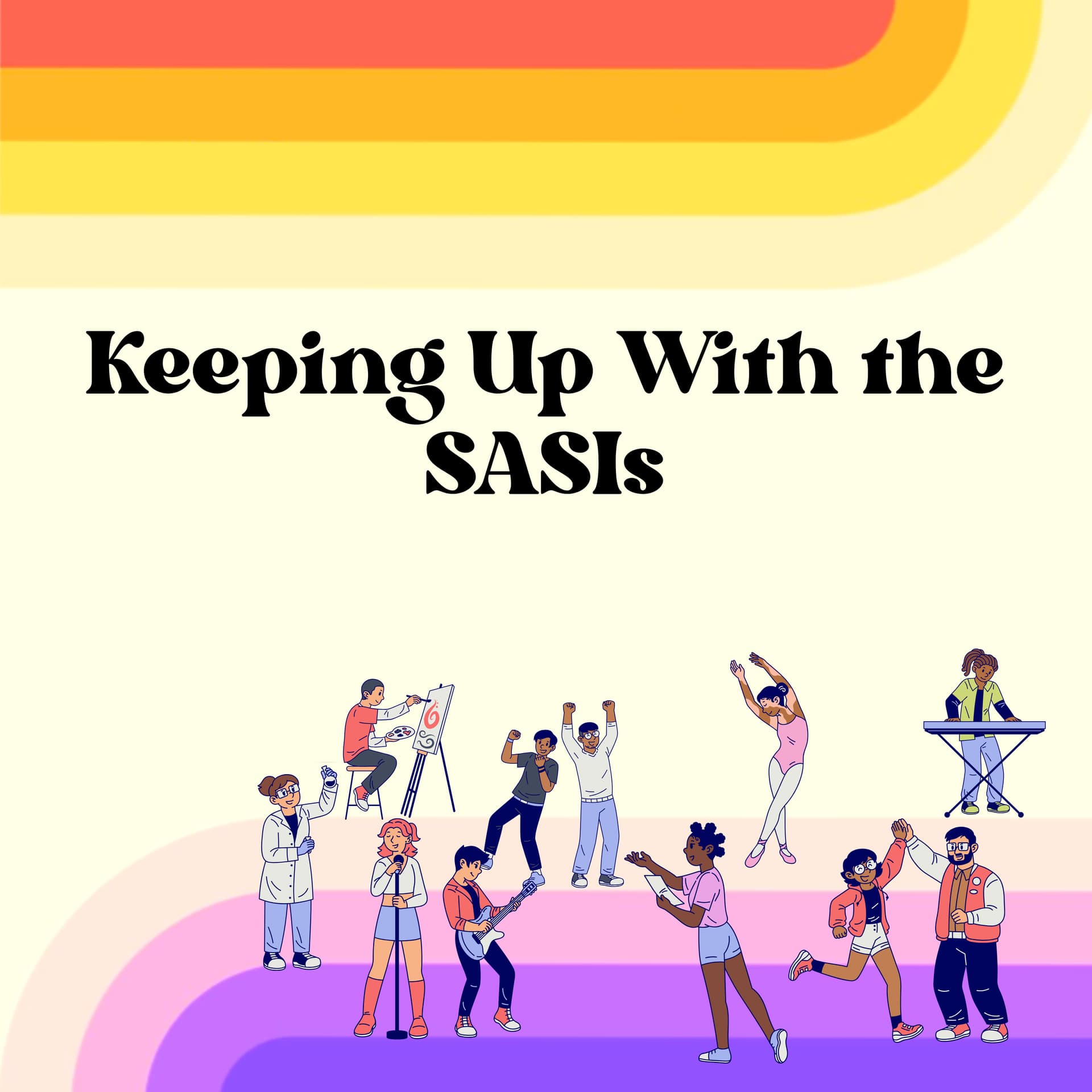 Keeping Up With the SASIs