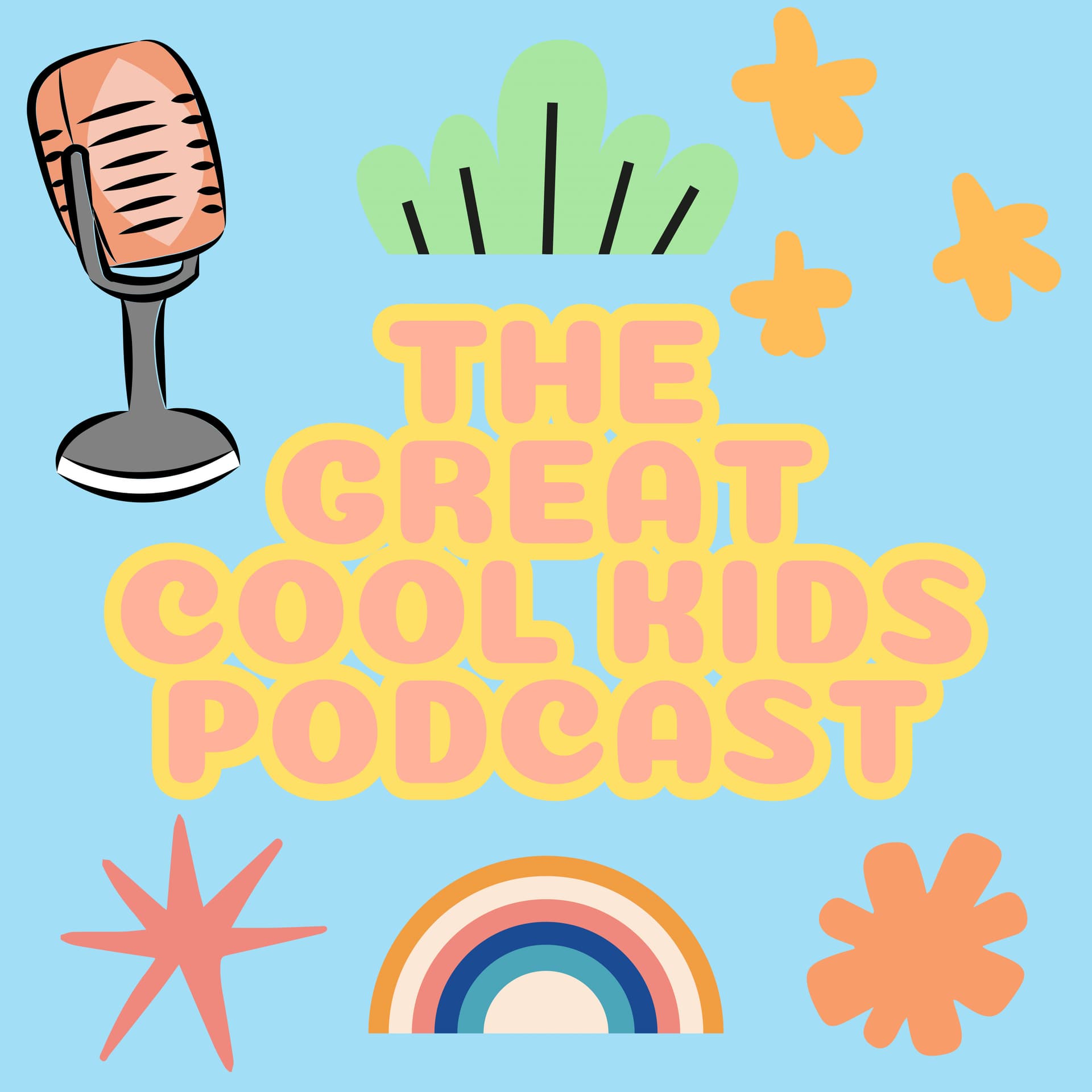 The Great Cool Kids Podcast - Podcasts