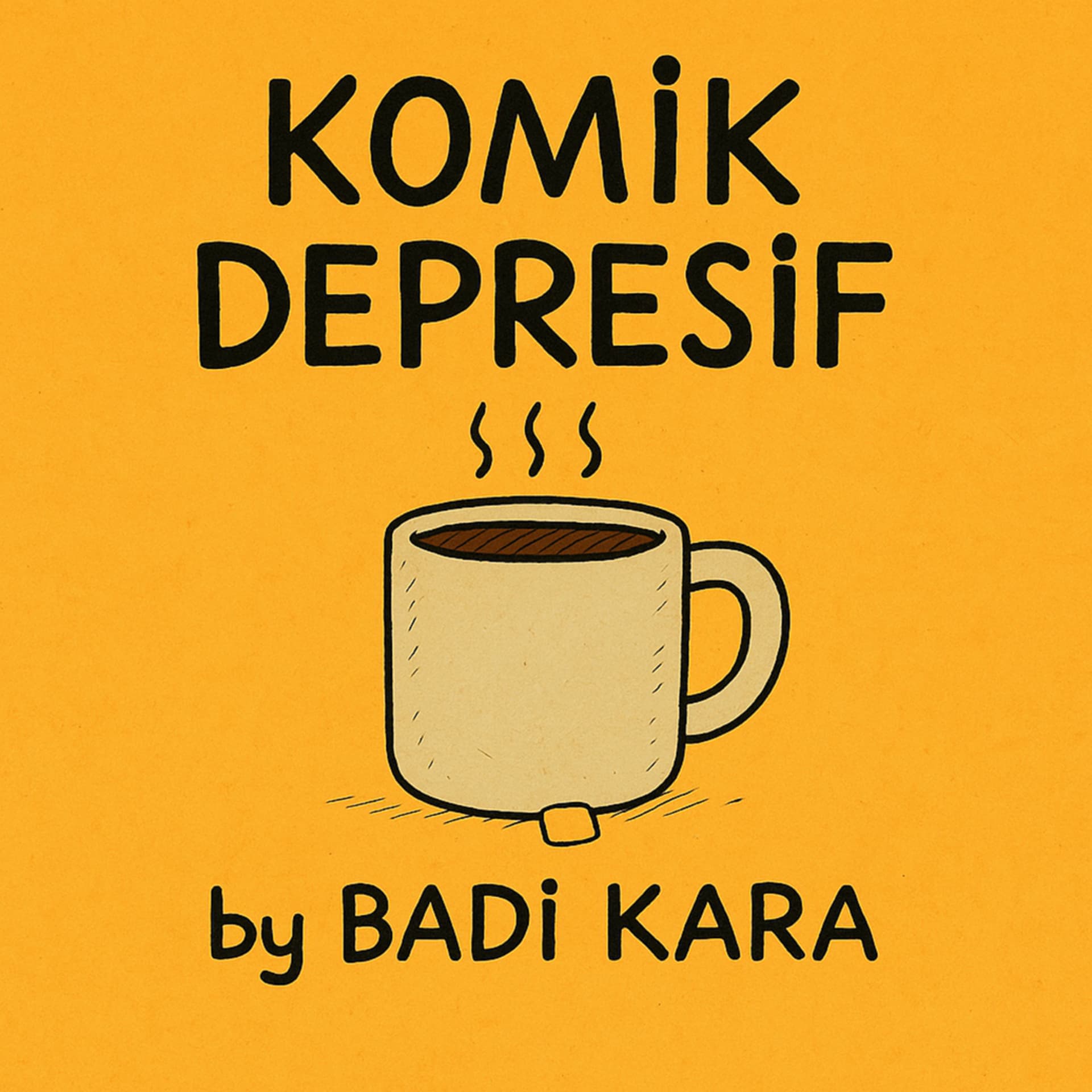 Komik Depresif by Badi Kara - Podcasts