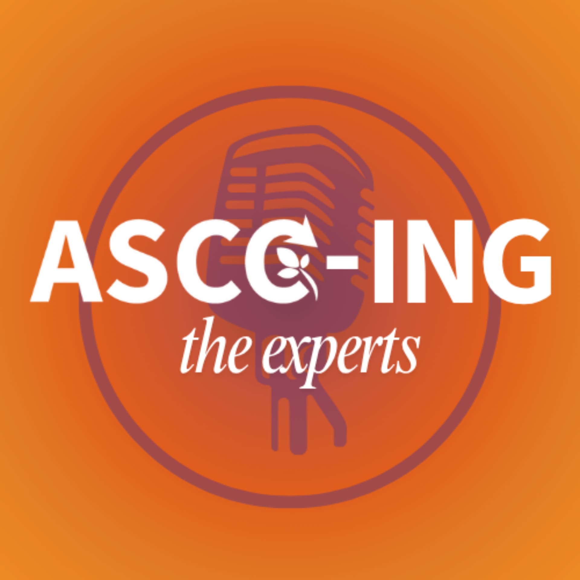 ASCCing the Experts - Podcasts