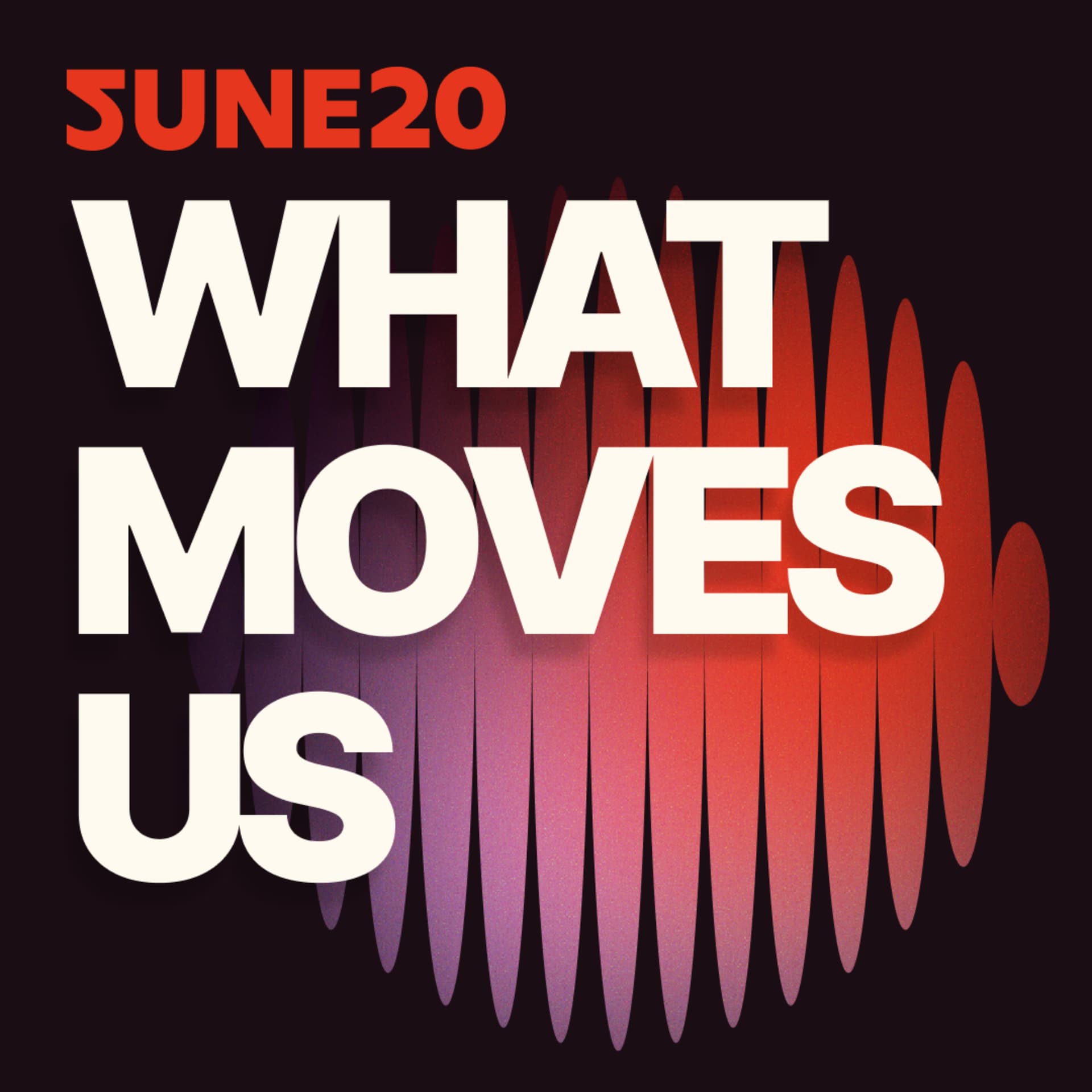 What Moves Us. Het Meest Markante in Marketing. - Podcasts