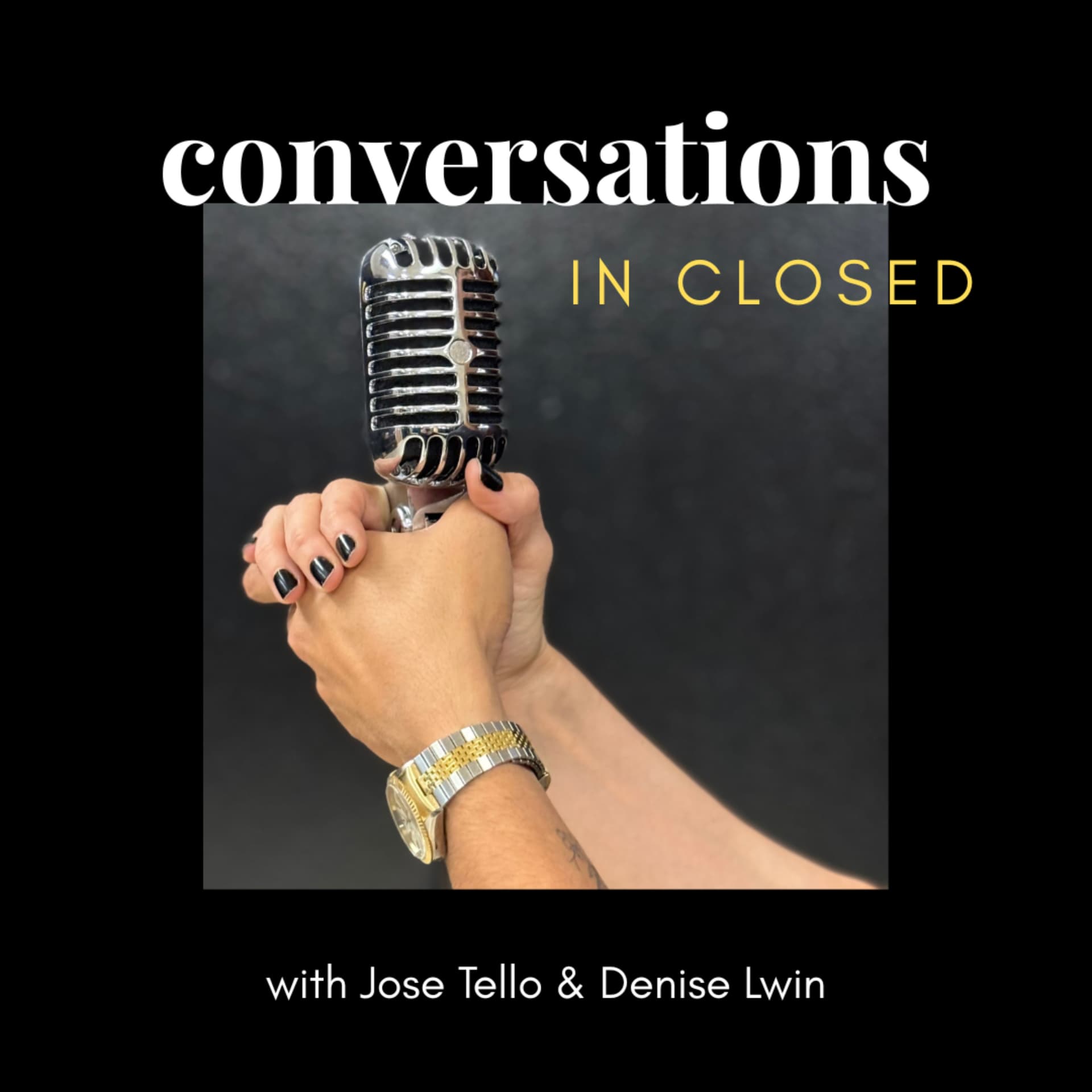 Conversations in Closed - Podcasts