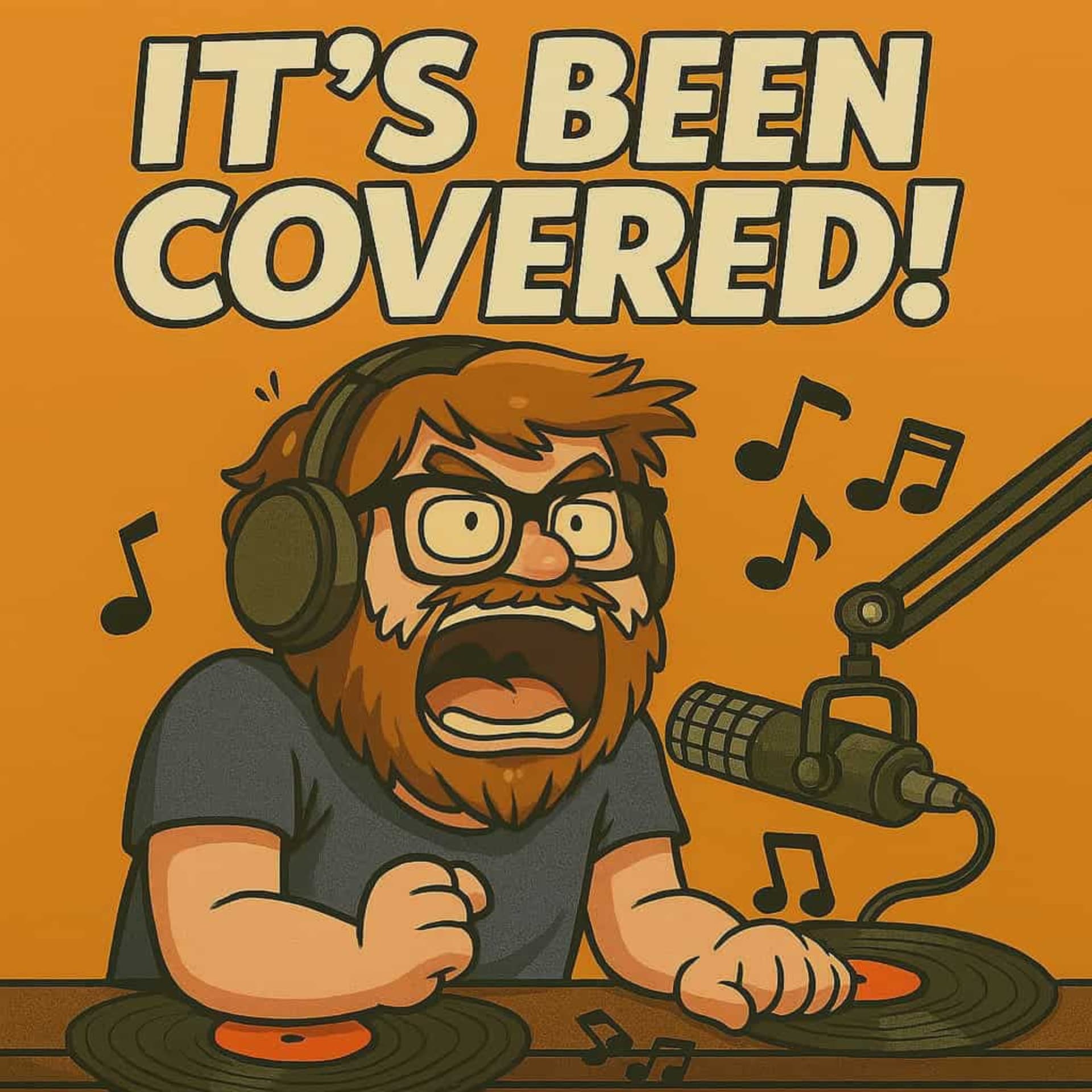 It's Been Covered - Podcasts