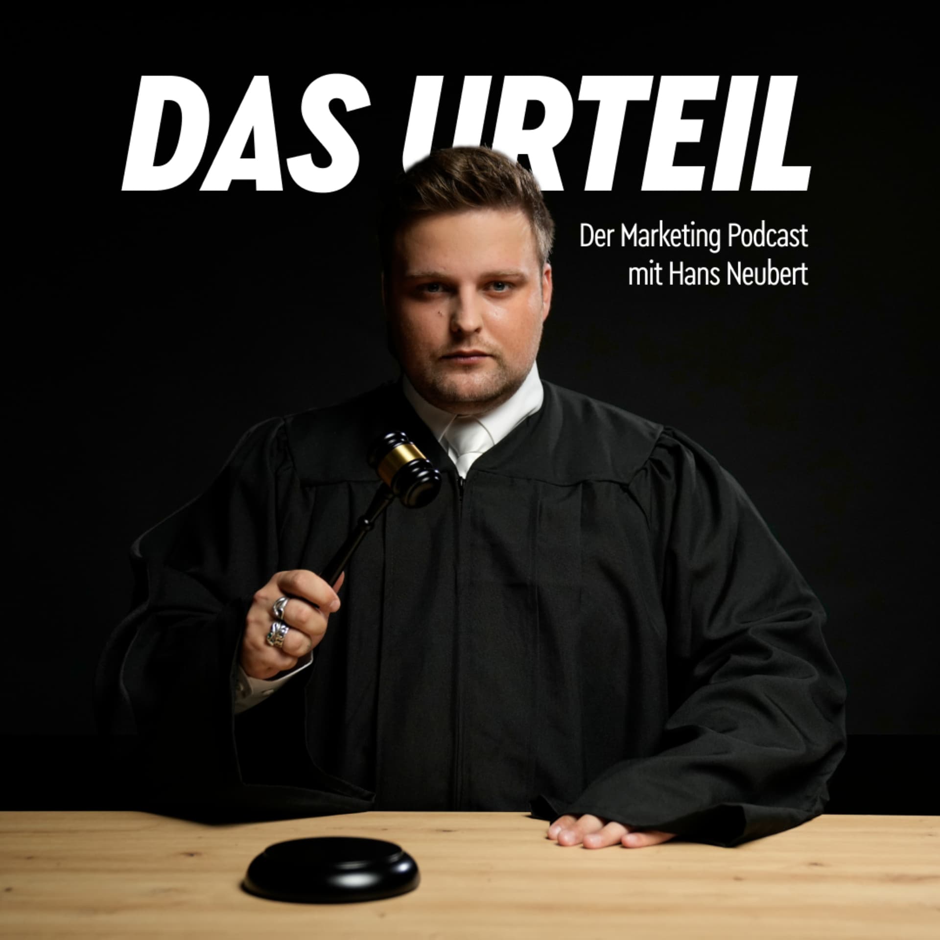 DAS URTEIL - Der Marketing Podcast - Podcasts