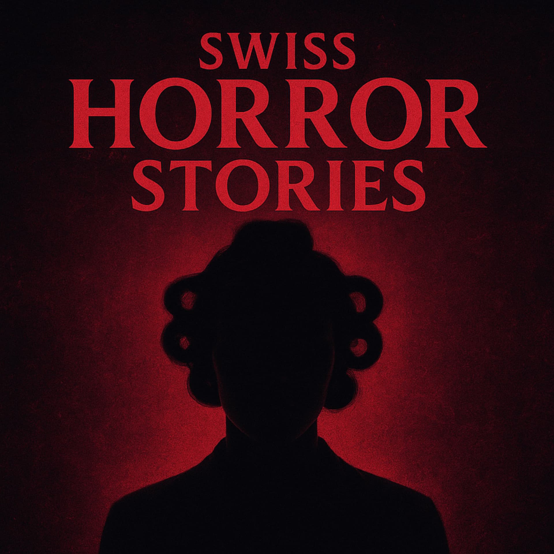SWISS HORROR STORIES🩸 - Podcasts