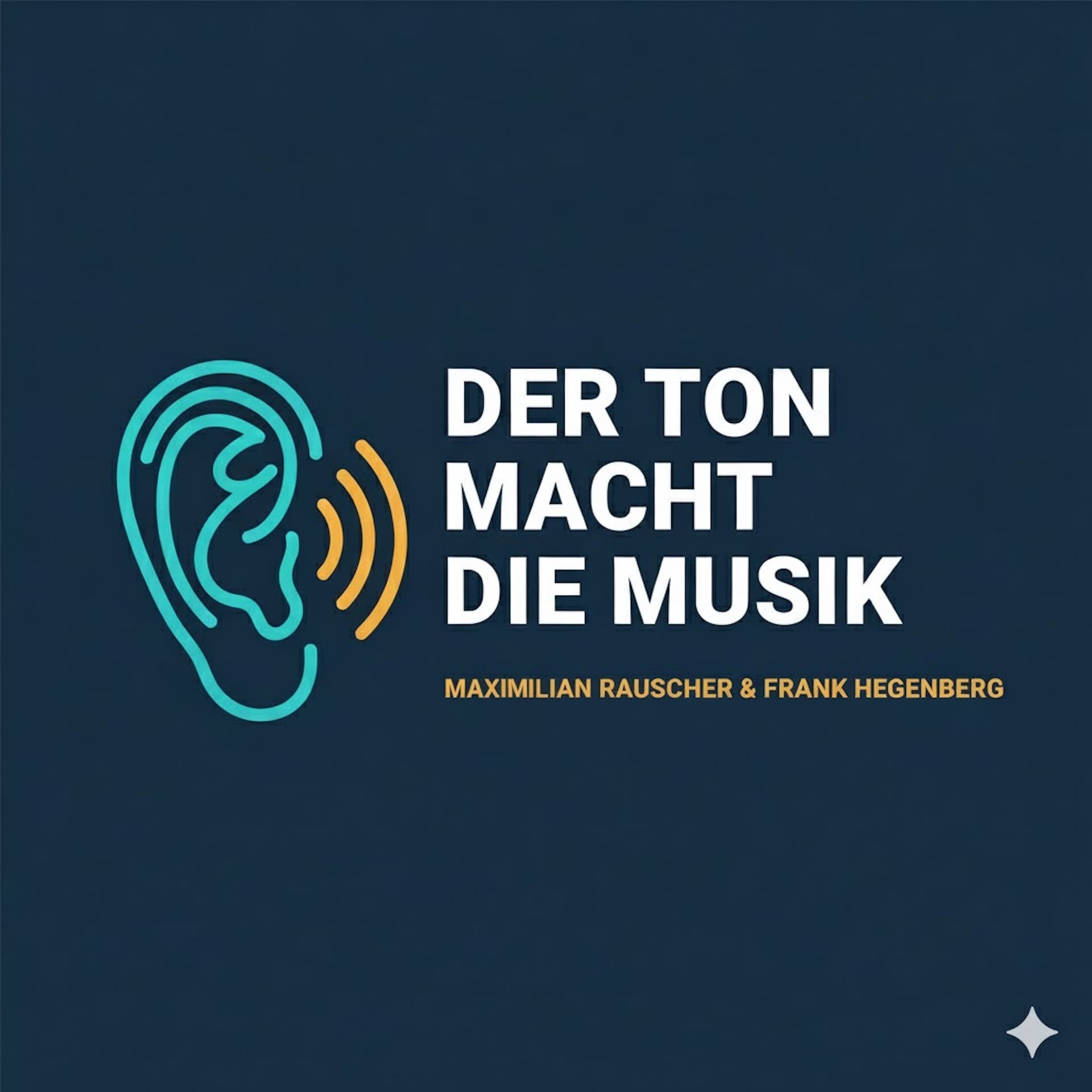 Der Ton macht die Musik - Kommunikation, die wirkt - Podcasts