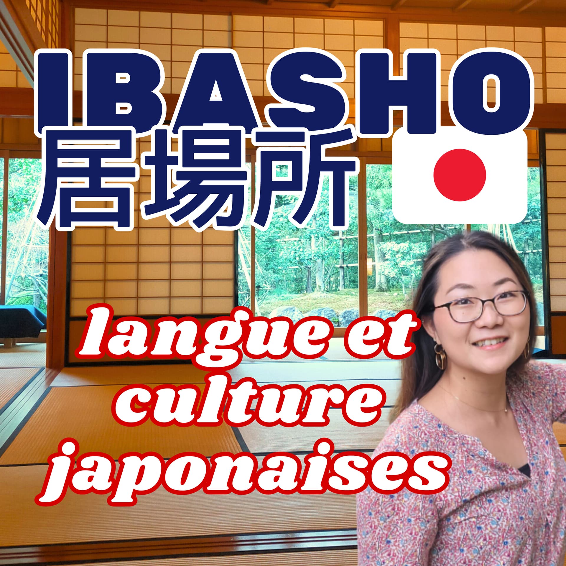 Ibasho - langue et culture japonaises - Podcasts