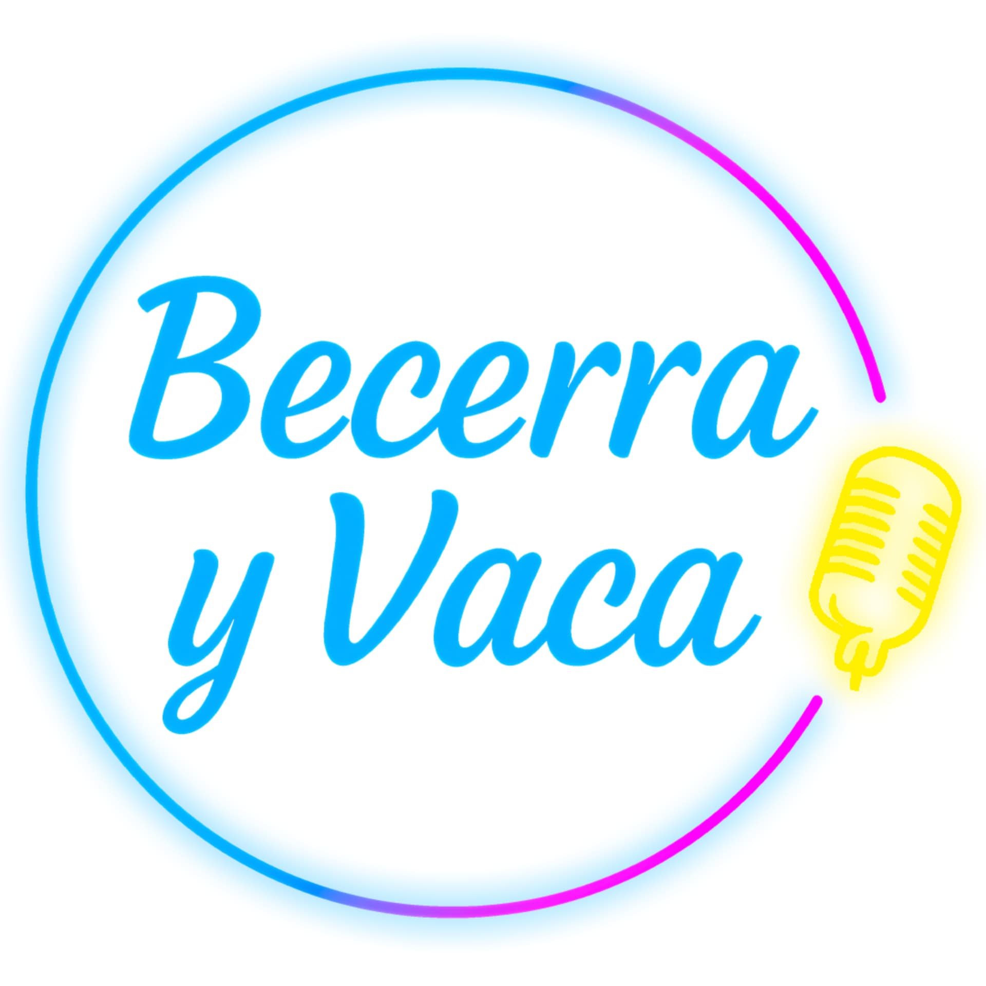 Becerra y Vaca Podcast - Podcasts