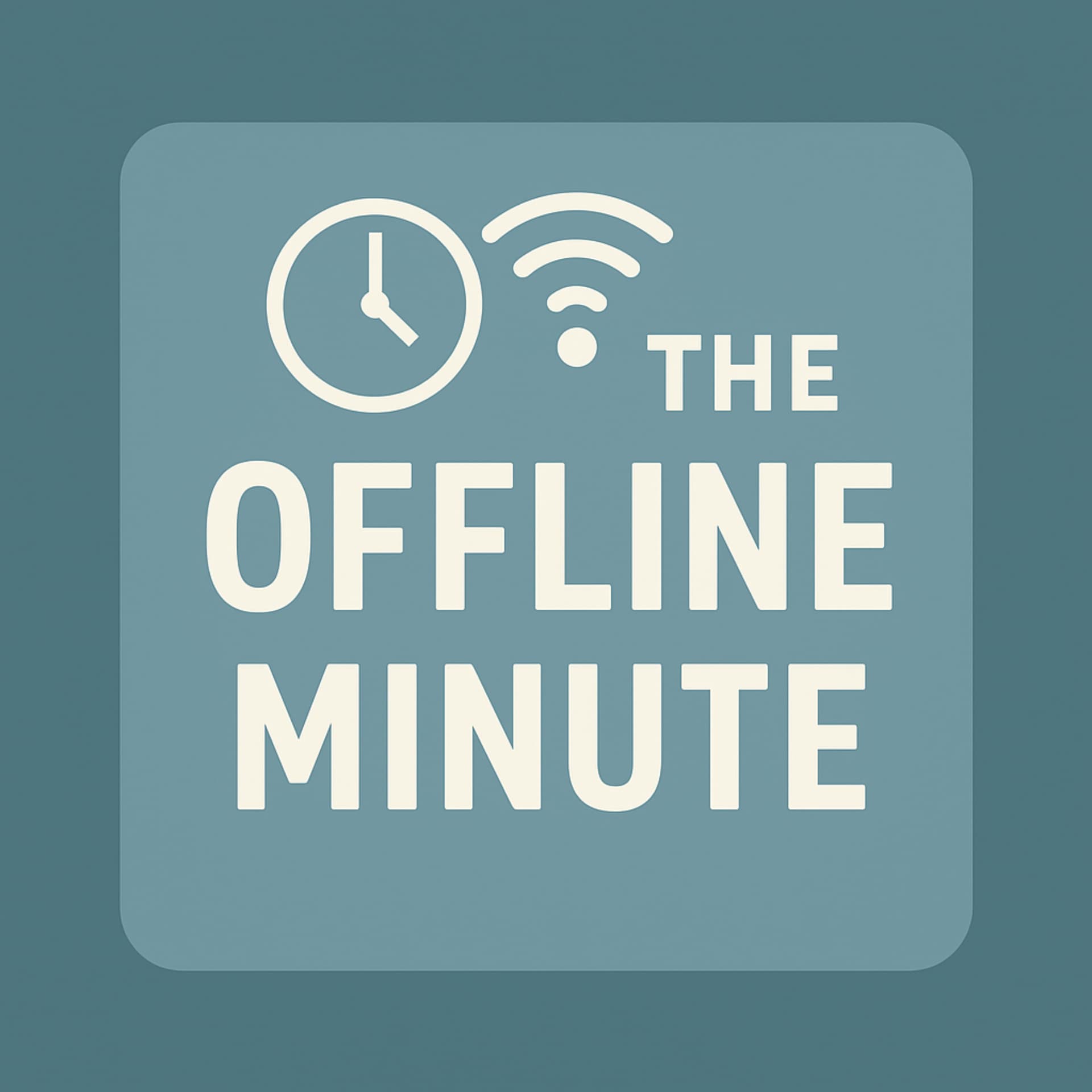 The Offline Minute - Podcasts