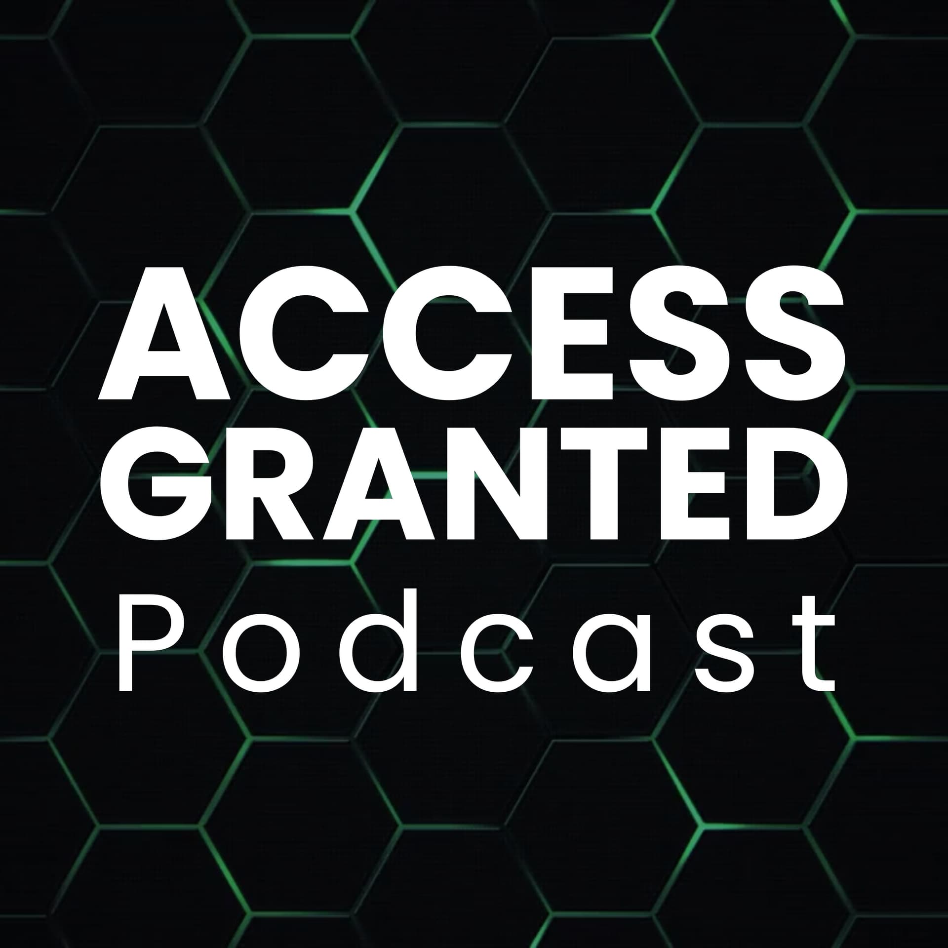 Access Granted Podcast - Podcasts