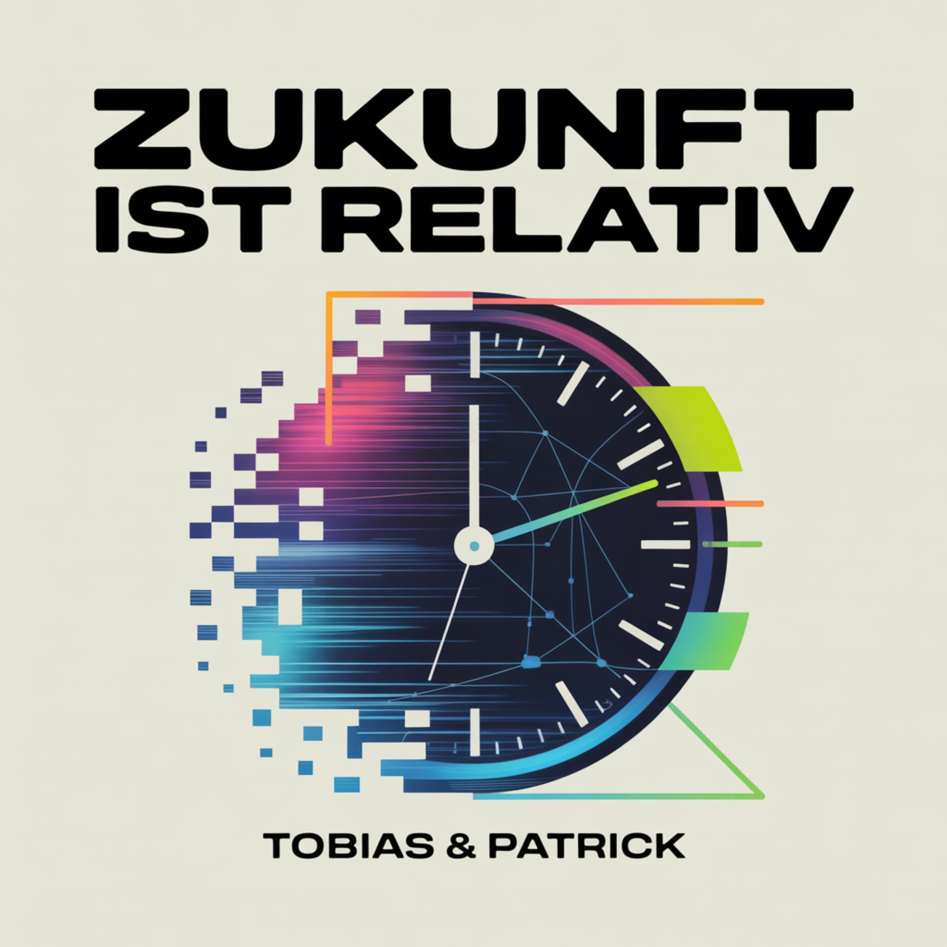 Zukunft ist relativ - Podcasts