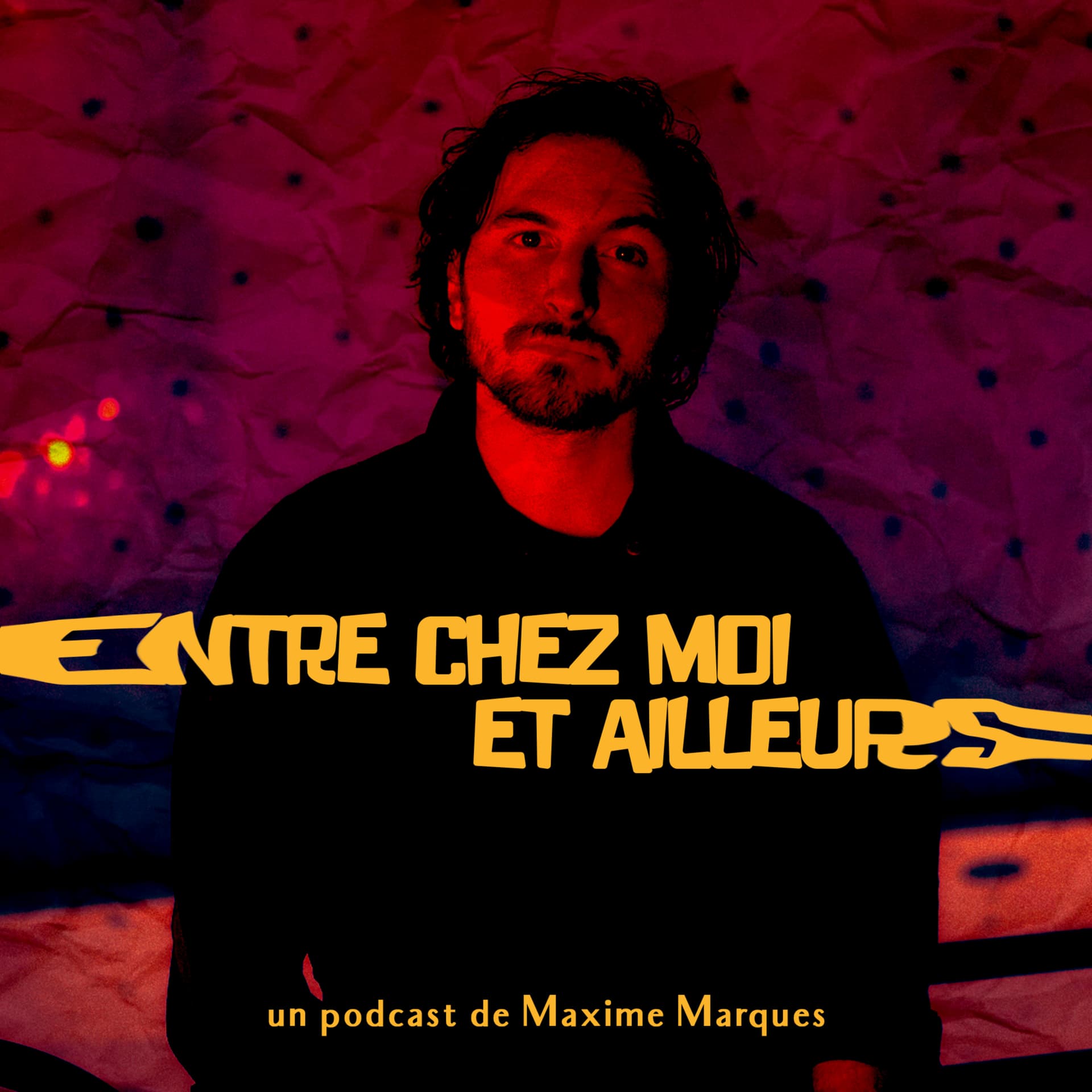 Entre chez moi et ailleurs - Podcasts