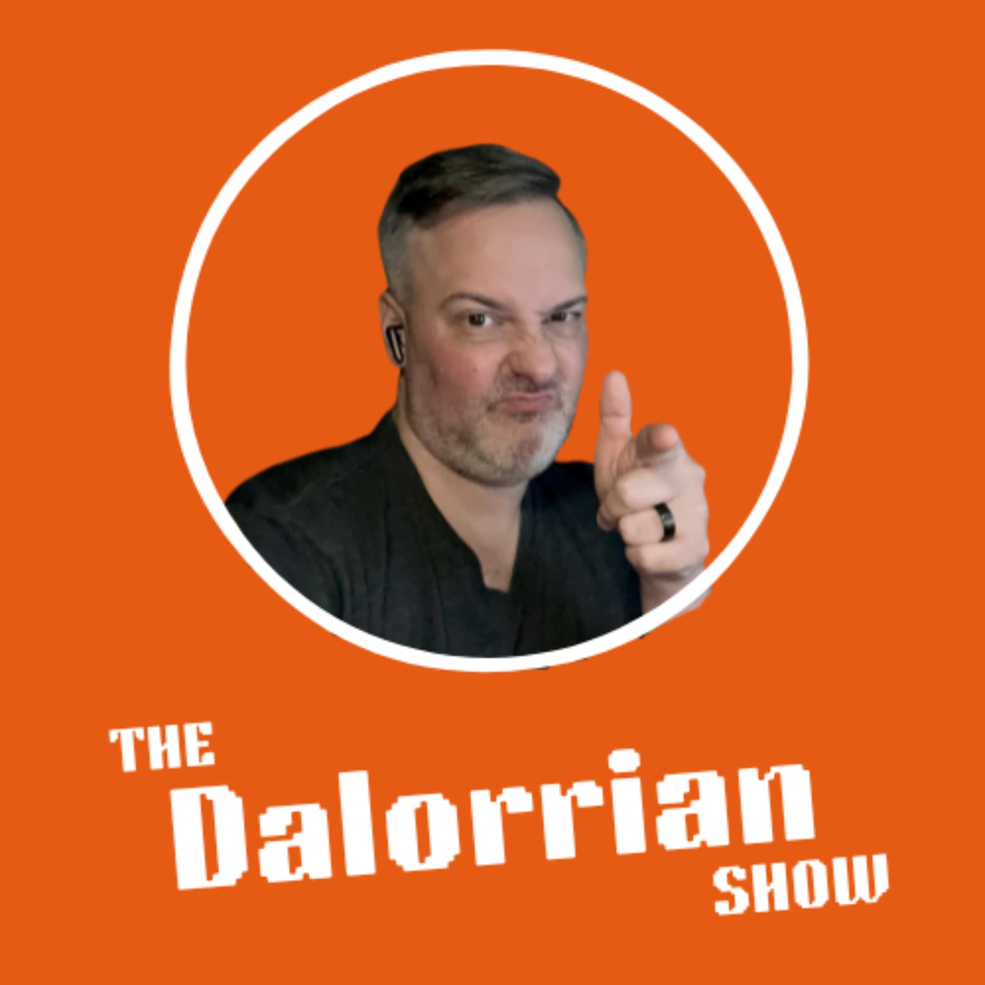 The Dalorrian Show - Podcasts