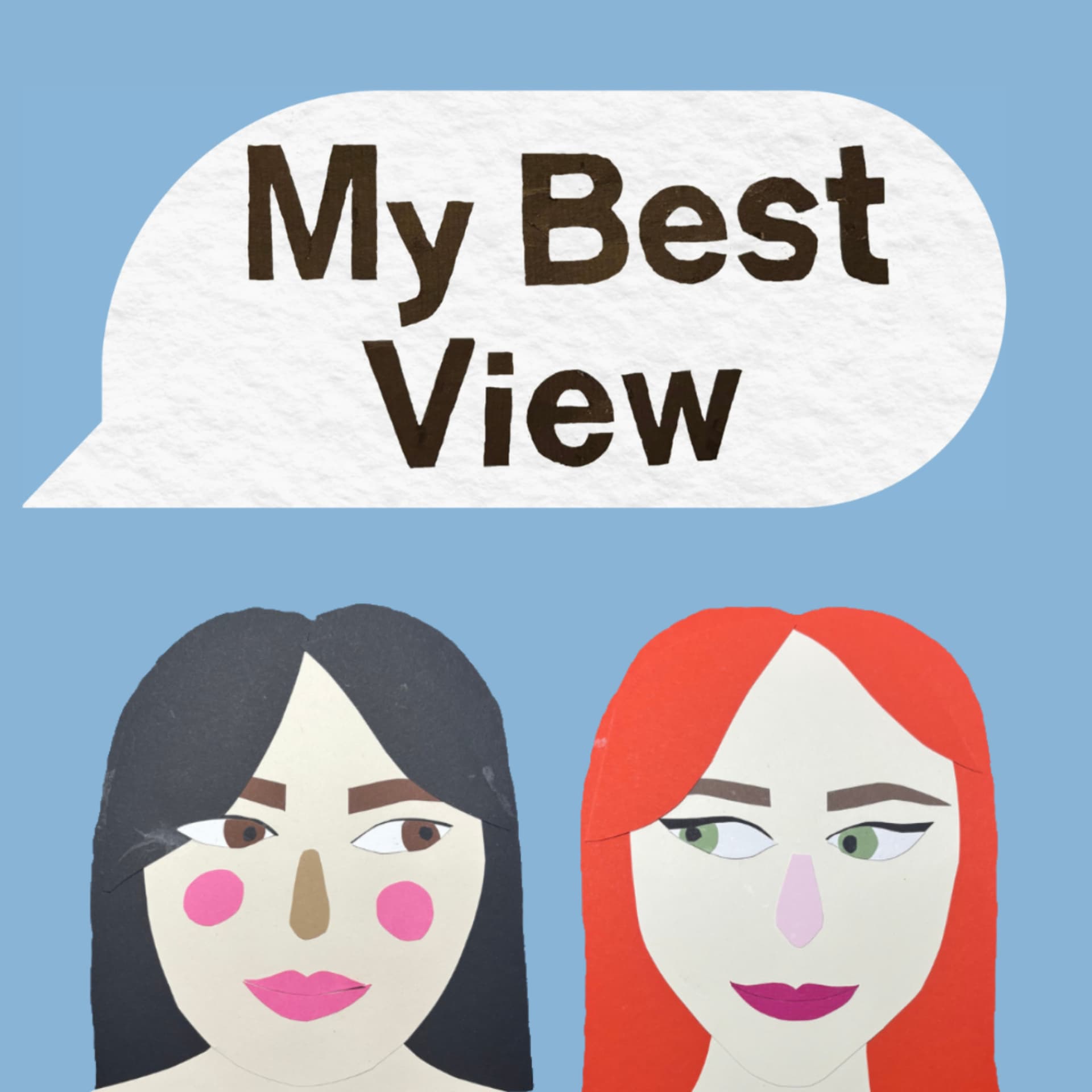 My Best View - Podcasts