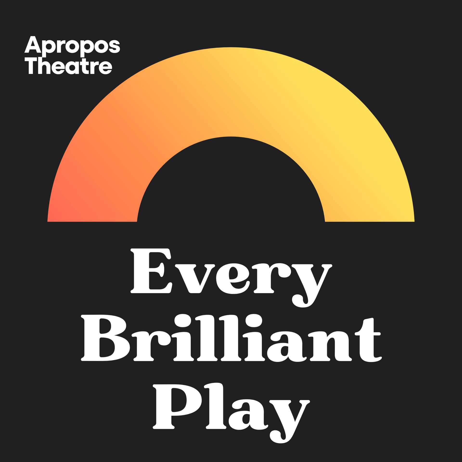 Every Brilliant Play - Podcasts