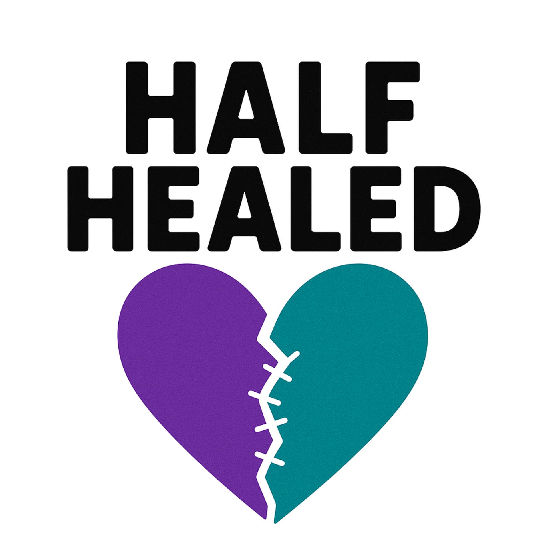 Half Healed - Podcasts