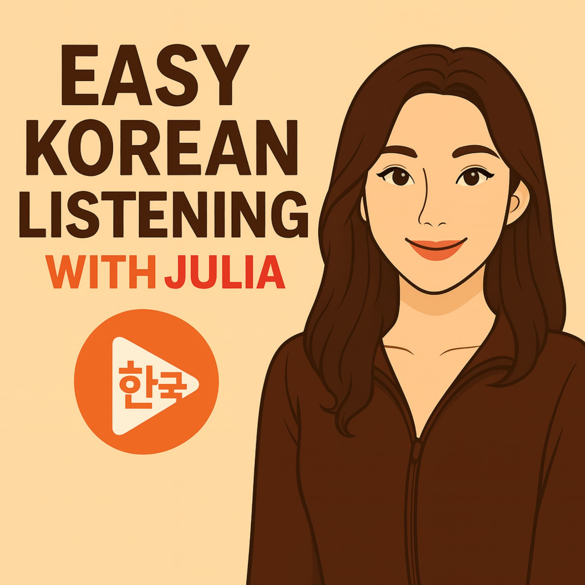 Easy Korean Listening with Julia - Podcasts