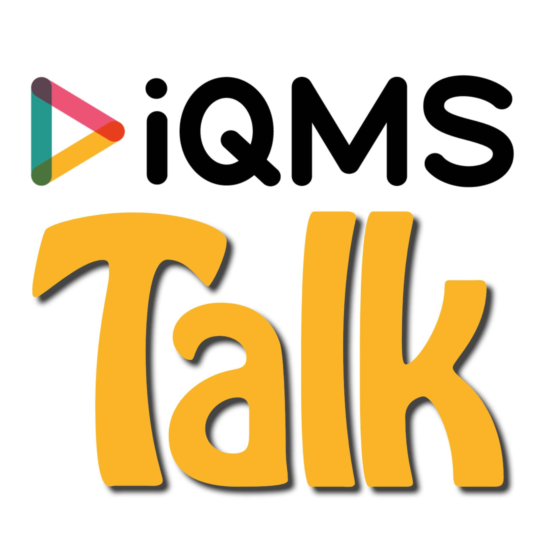 iQMS Talk - Podcasts