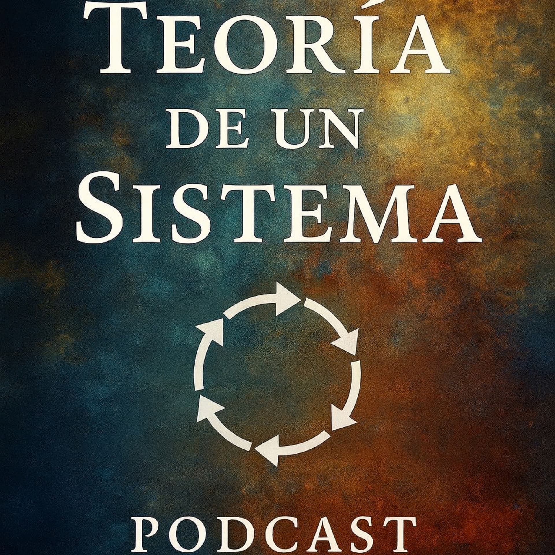 TEORÍA DE UN SISTEMA - Podcasts
