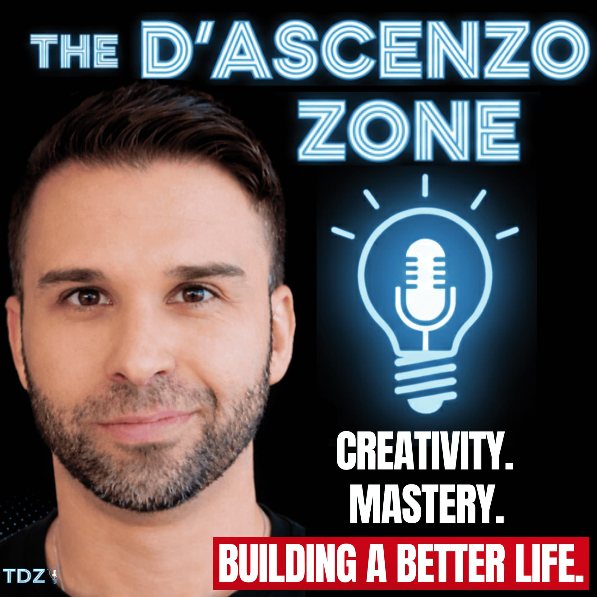 The D'Ascenzo Zone - Podcasts