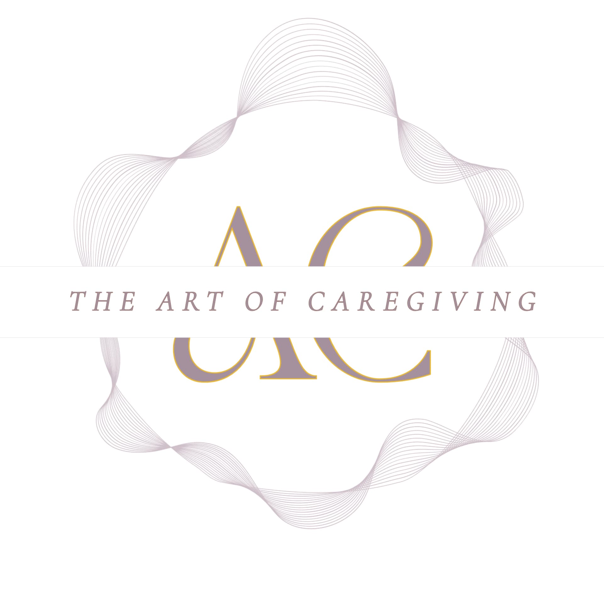 The Art of Caregiving Podcast - Podcasts