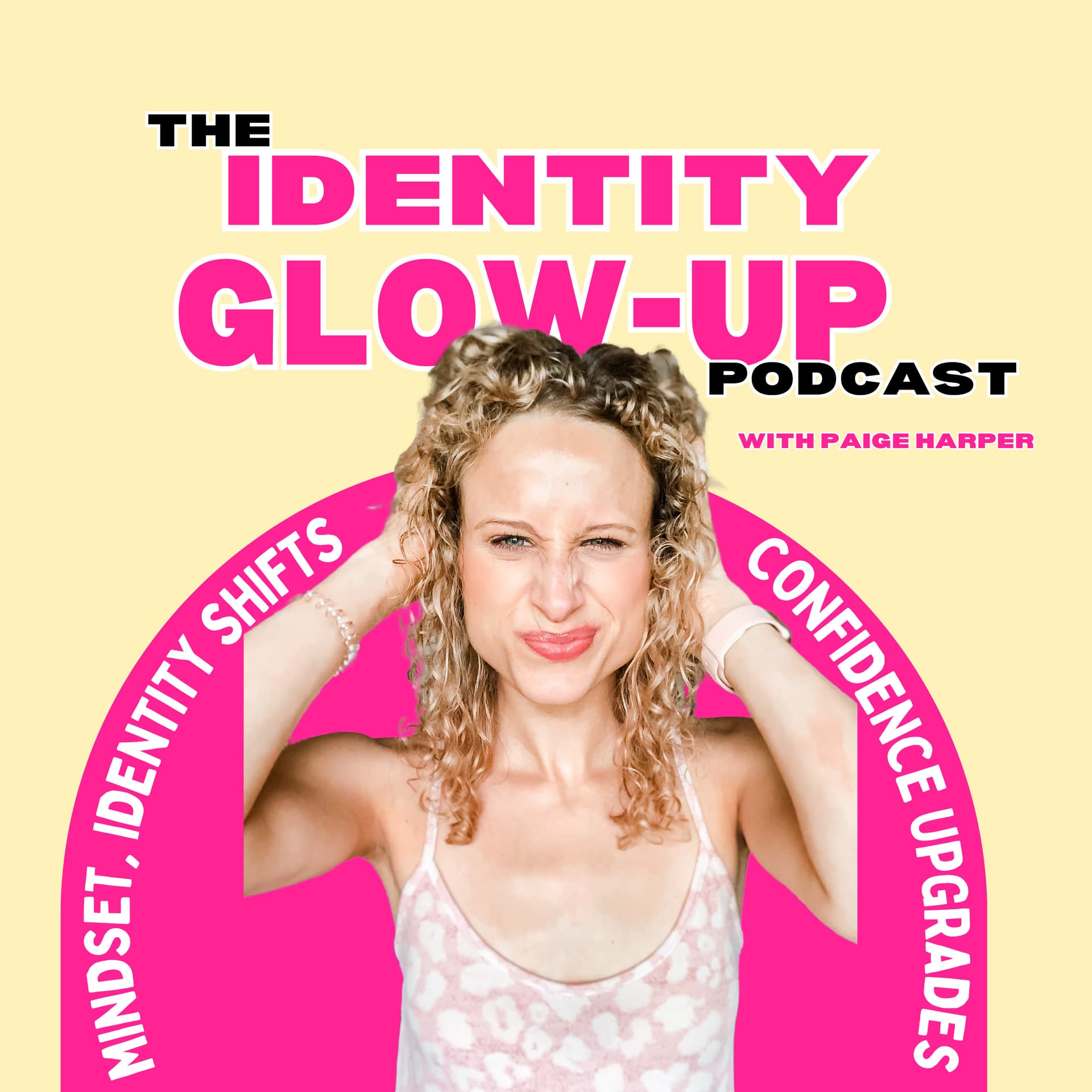 The Identity Glow-Up Podcast - Podcasts