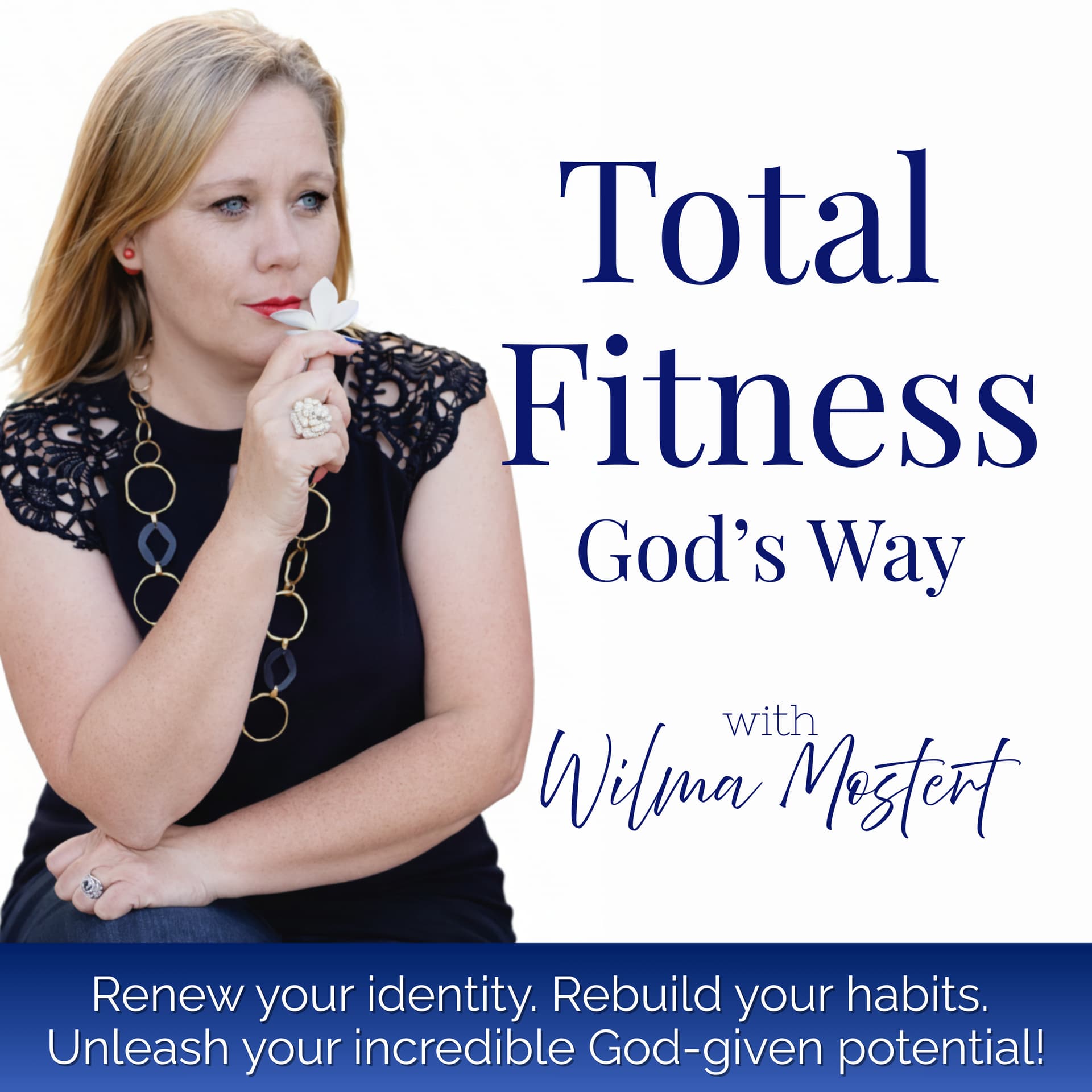 Total Fitness God's Way - Podcasts